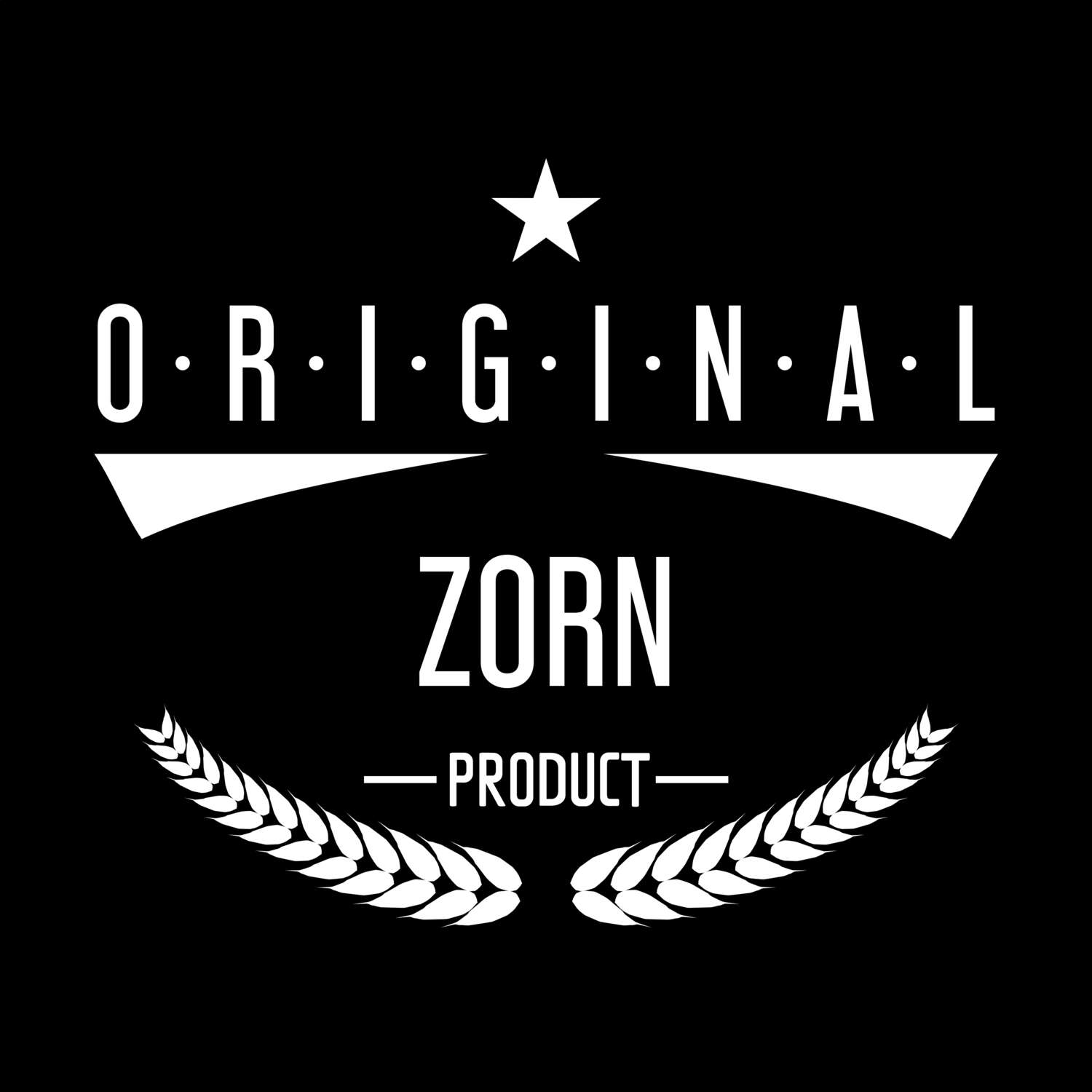 Zorn T-Shirt »Original Product«