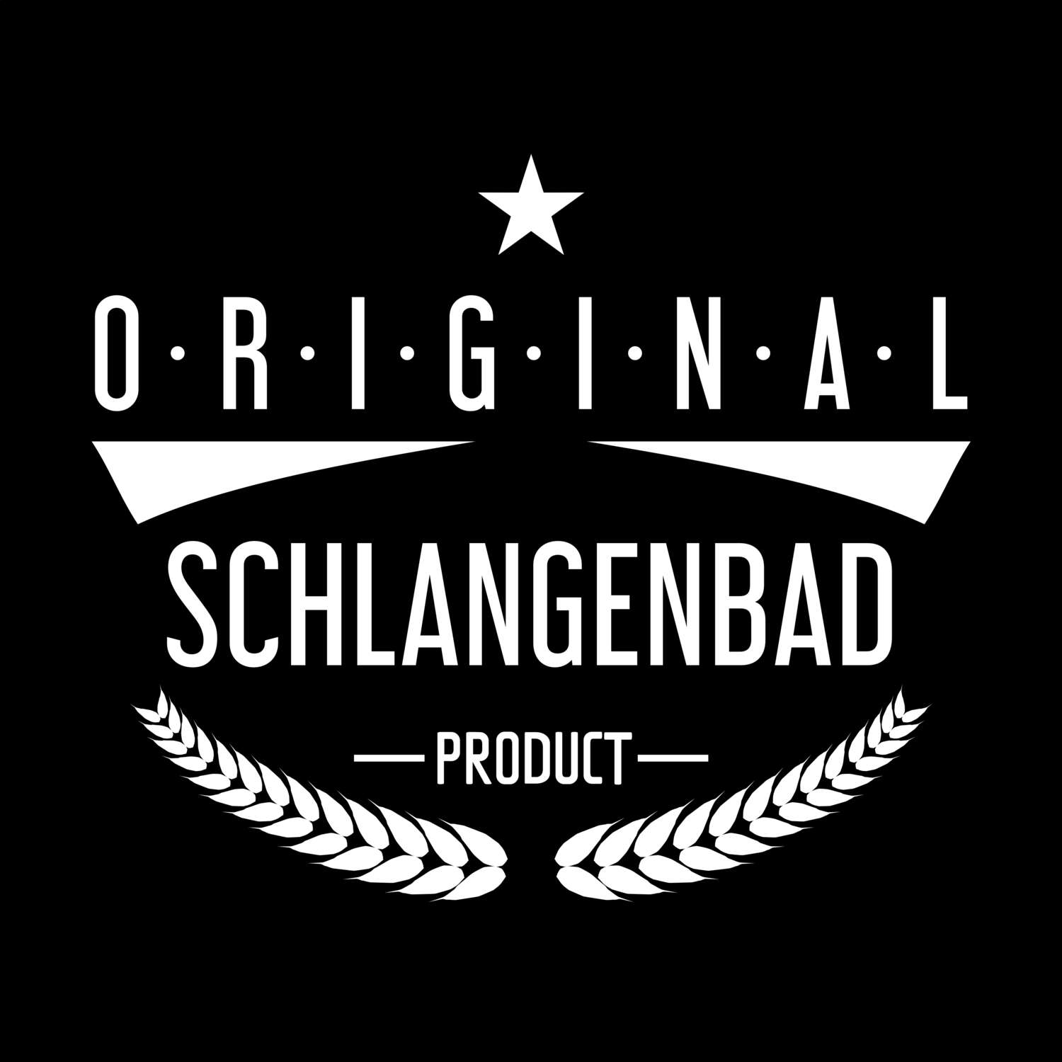 T-Shirt »Original Product« für den Ort »Schlangenbad«