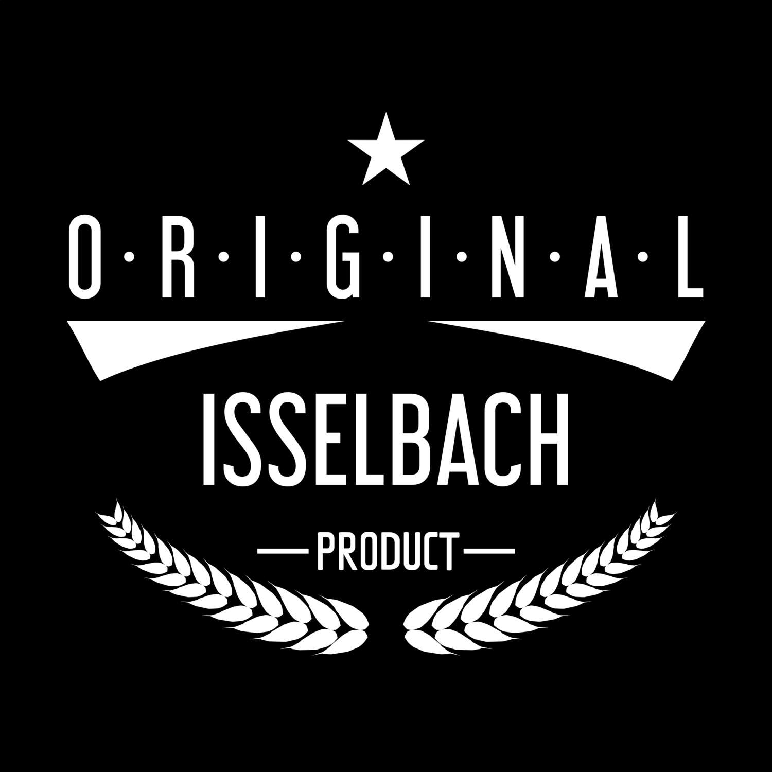 T-Shirt »Original Product« für den Ort »Isselbach«