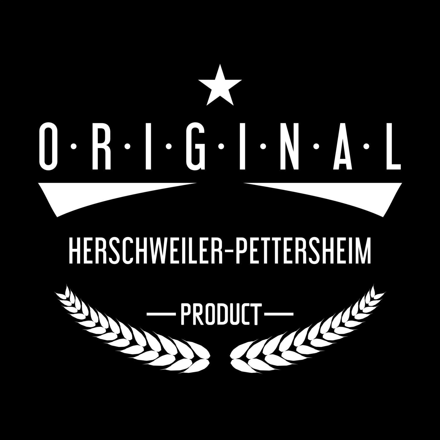 T-Shirt »Original Product« für den Ort »Herschweiler-Pettersheim«