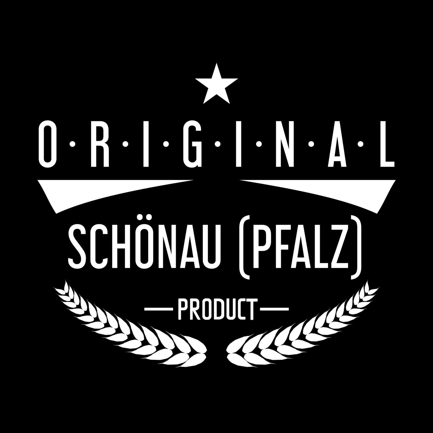 T-Shirt »Original Product« für den Ort »Schönau (Pfalz)«