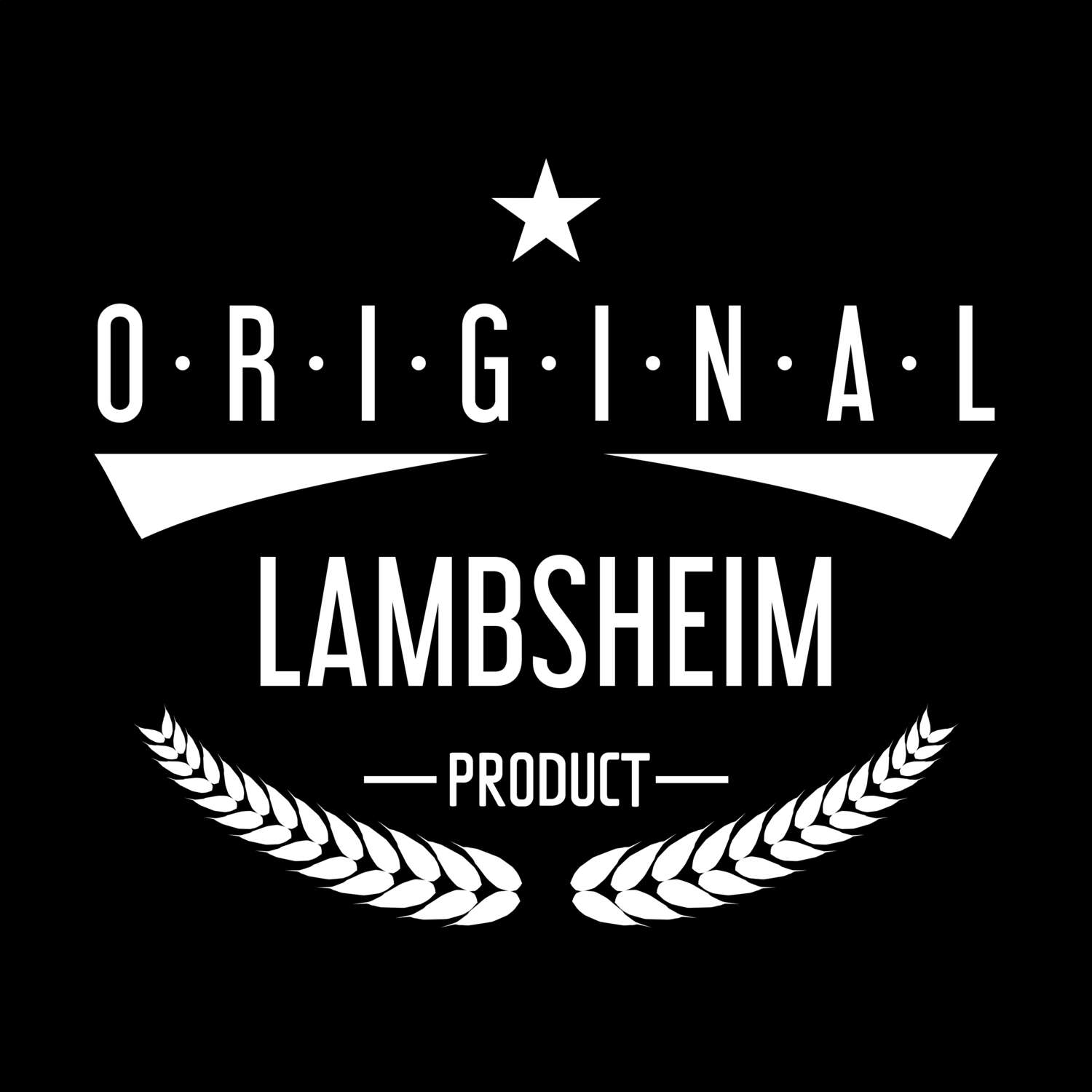 T-Shirt »Original Product« für den Ort »Lambsheim«