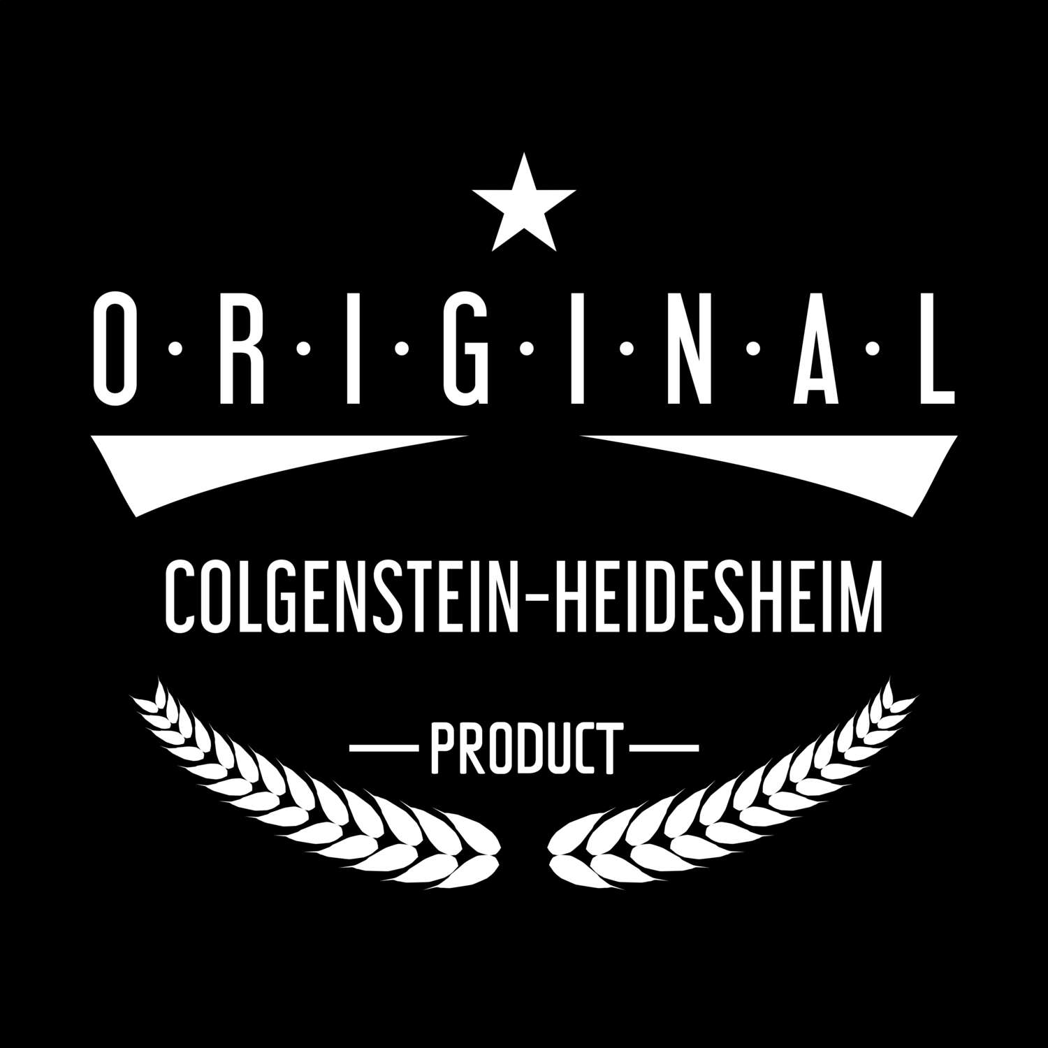 Colgenstein-Heidesheim T-Shirt »Original Product«