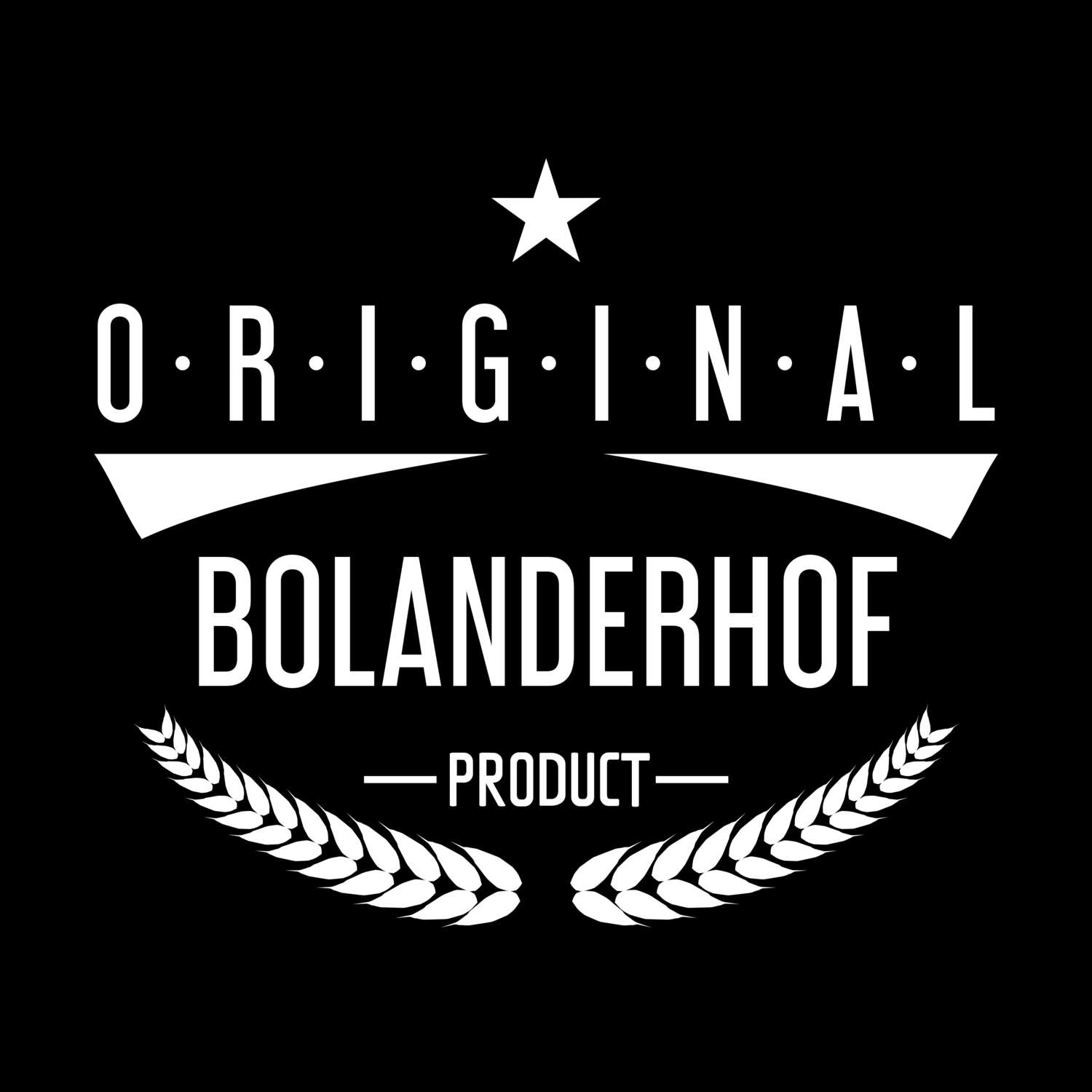 Bolanderhof T-Shirt »Original Product«