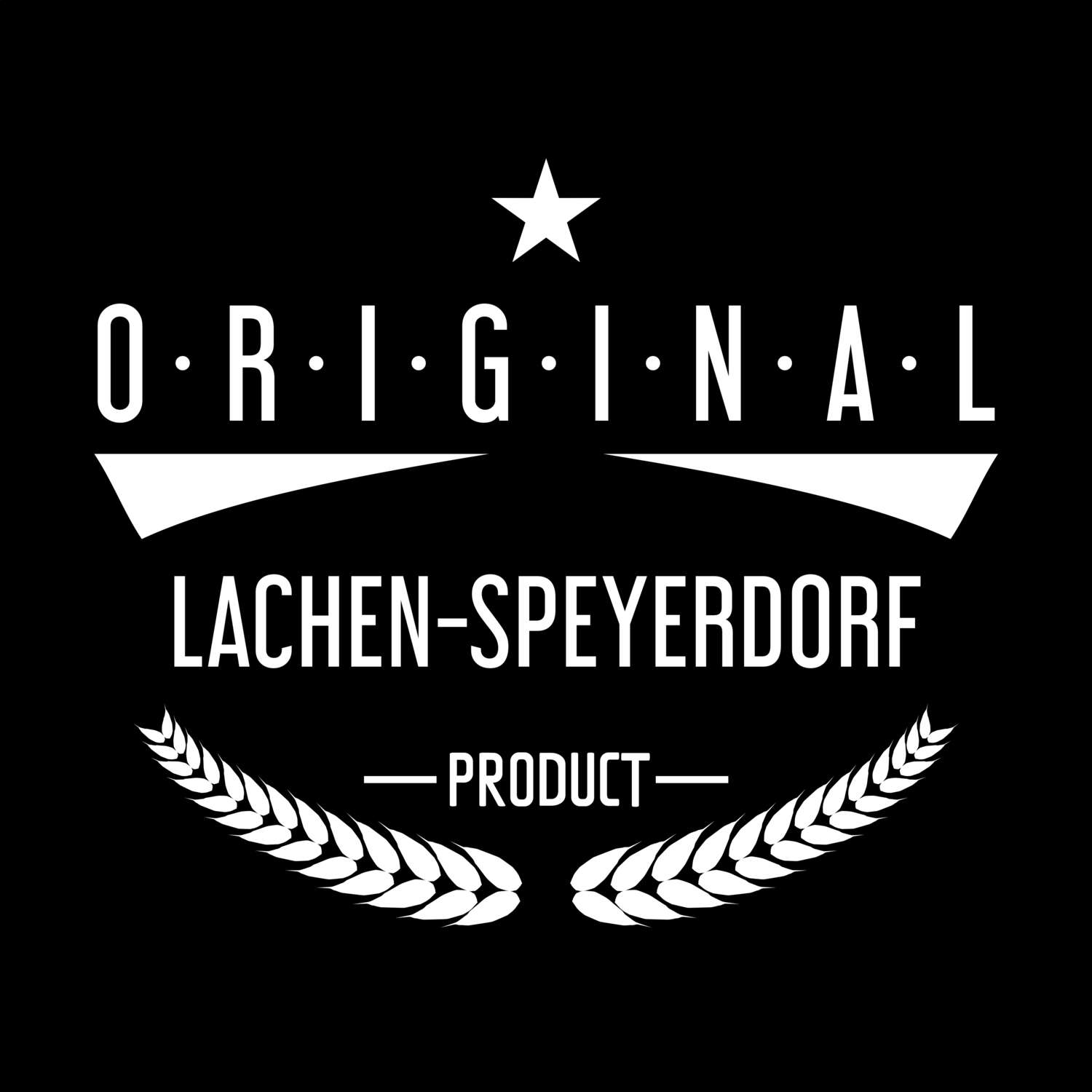 T-Shirt »Original Product« für den Ort »Lachen-Speyerdorf«