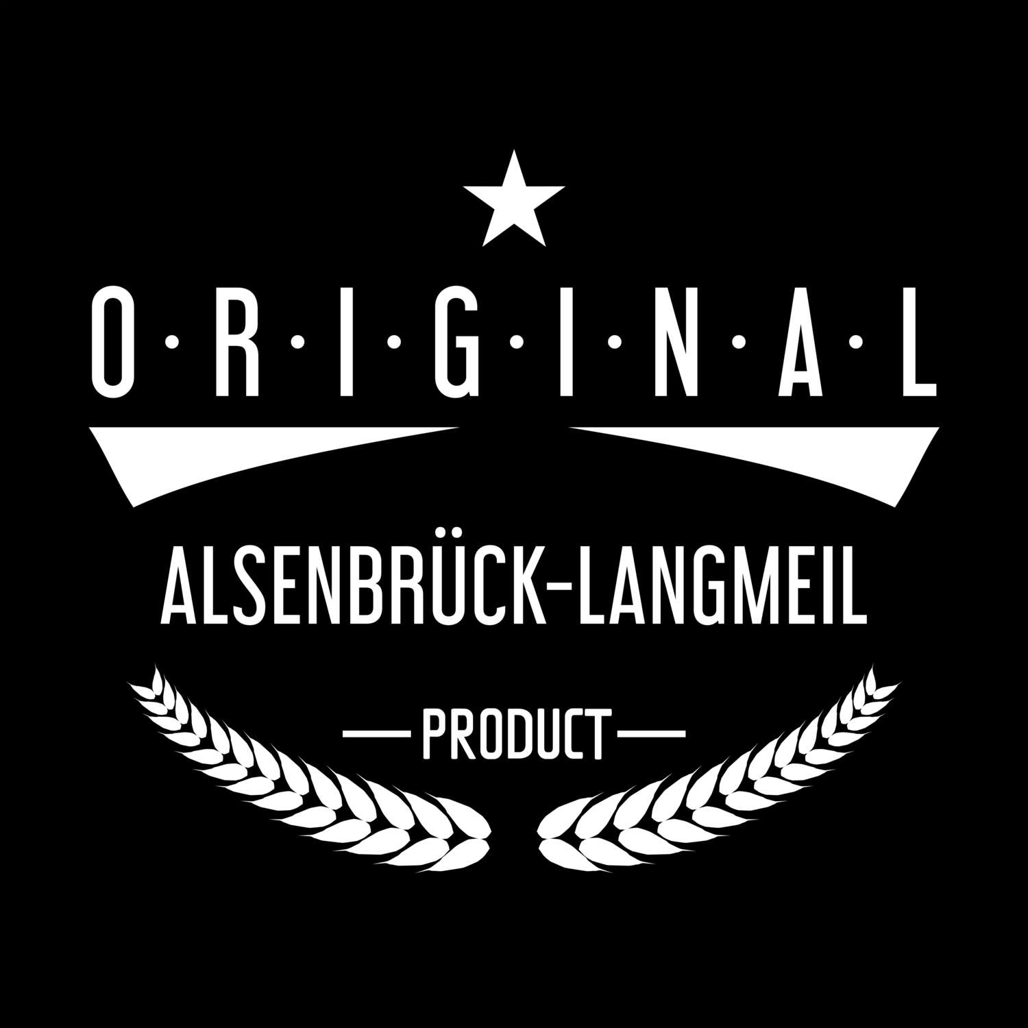 T-Shirt »Original Product« für den Ort »Alsenbrück-Langmeil«