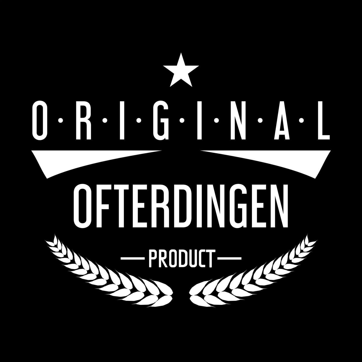 T-Shirt »Original Product« für den Ort »Ofterdingen«