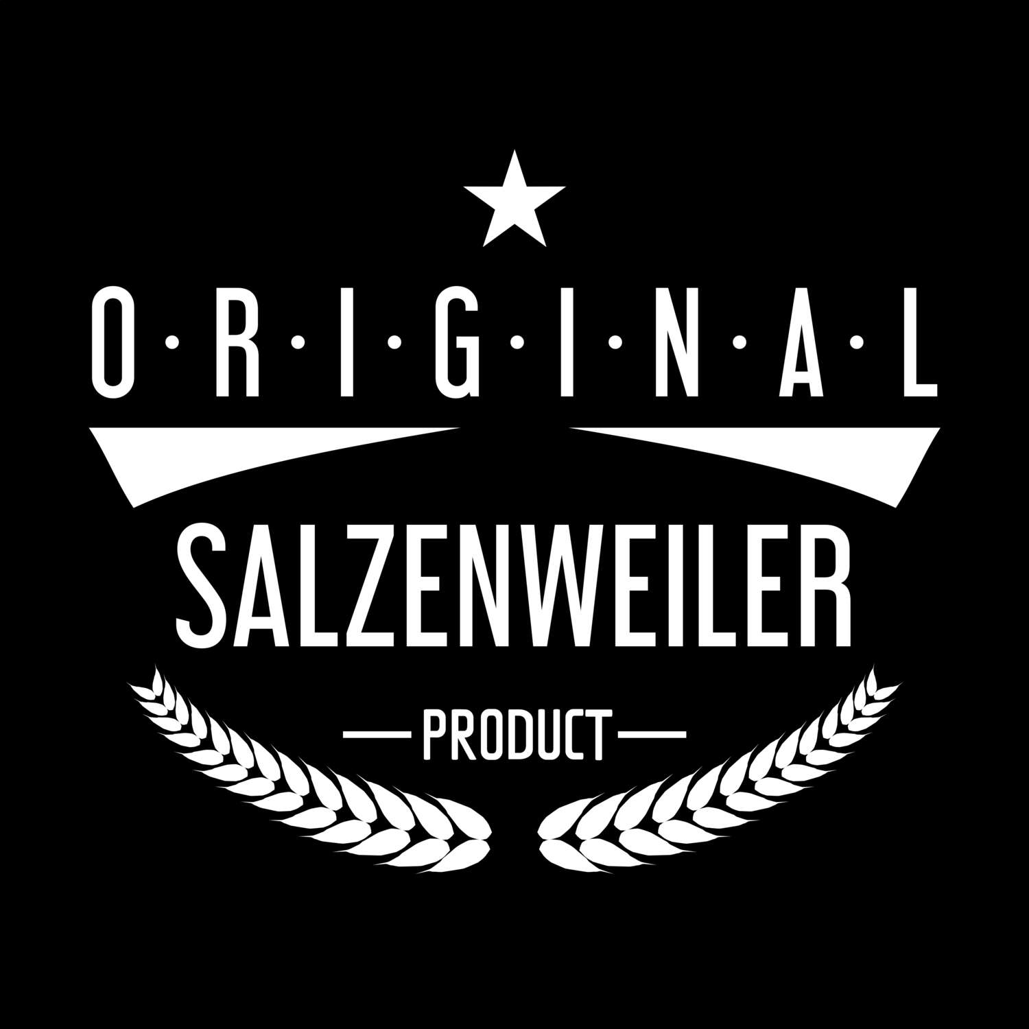 T-Shirt »Original Product« für den Ort »Salzenweiler«