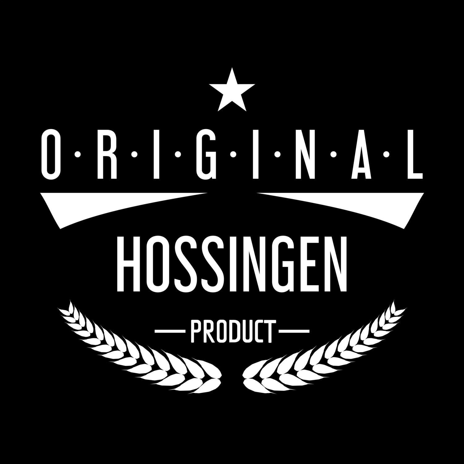 Hossingen T-Shirt »Original Product«