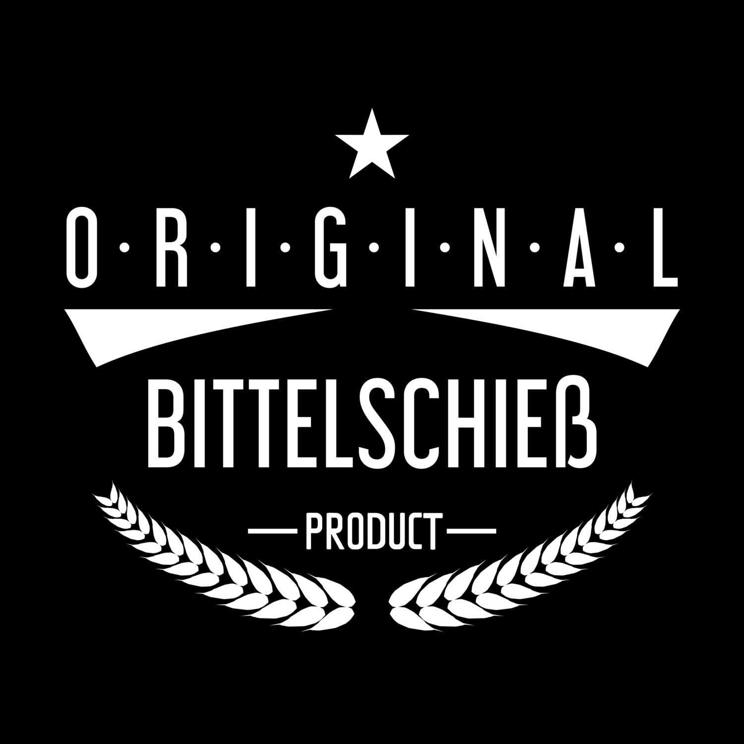 Bittelschieß T-Shirt »Original Product«