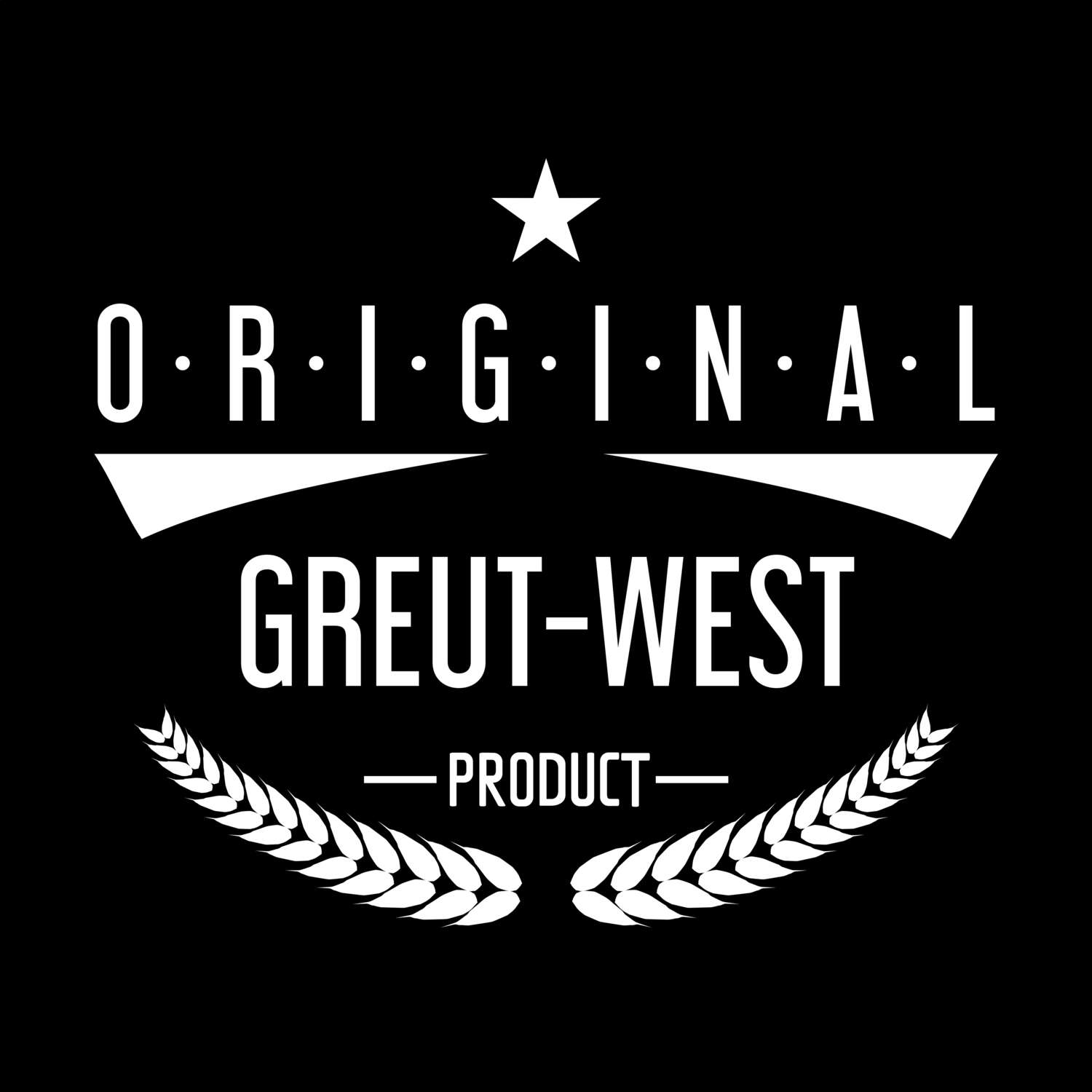 Greut-West T-Shirt »Original Product«