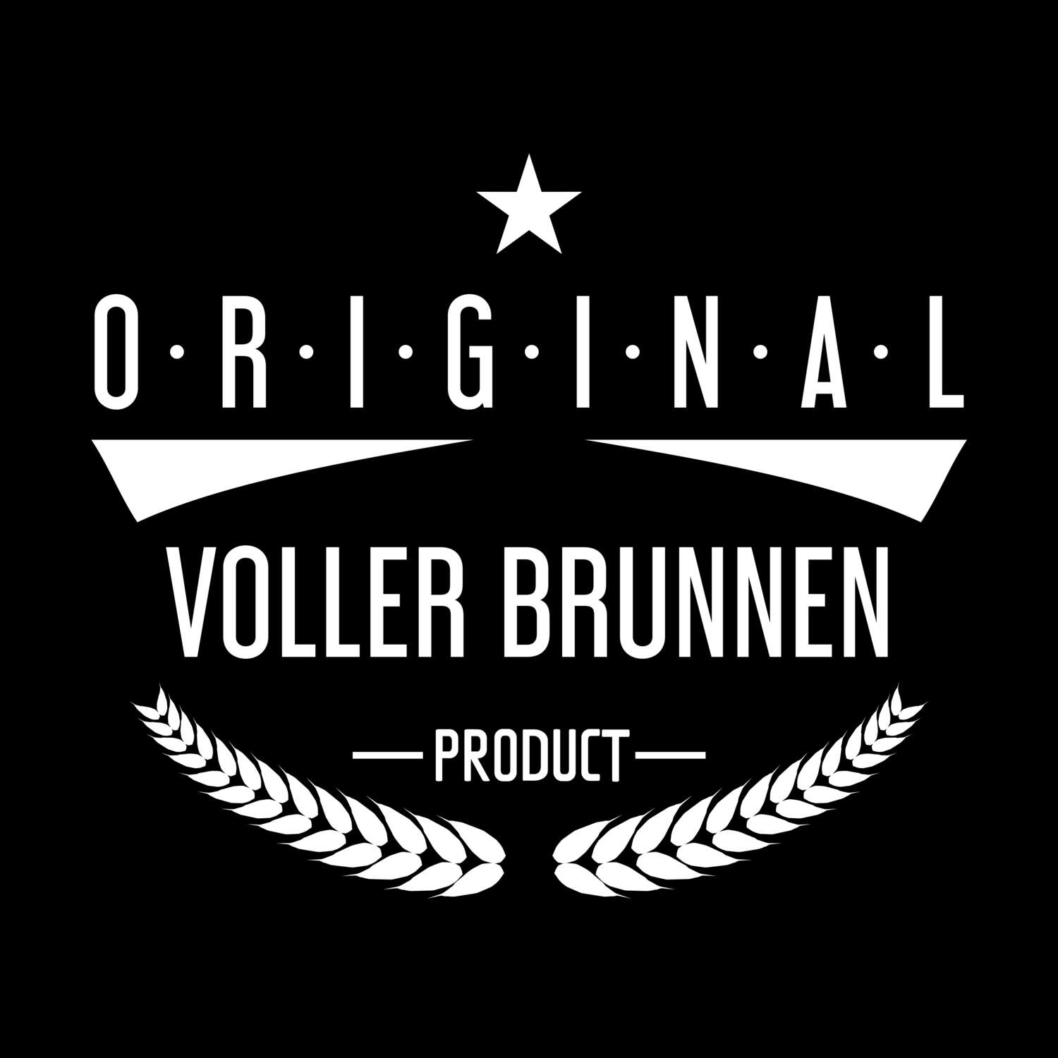 Voller Brunnen T-Shirt »Original Product«