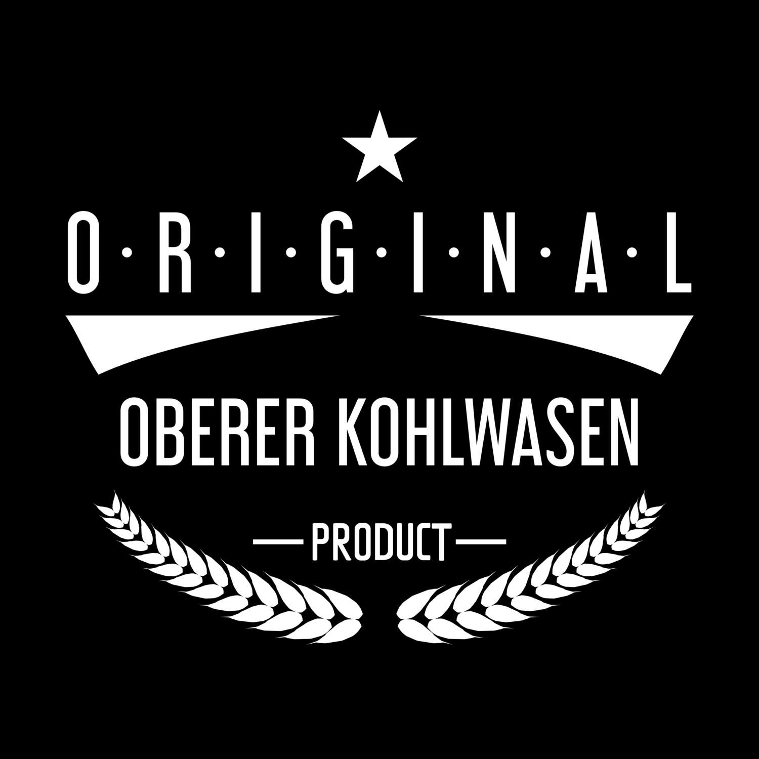 Oberer Kohlwasen T-Shirt »Original Product«