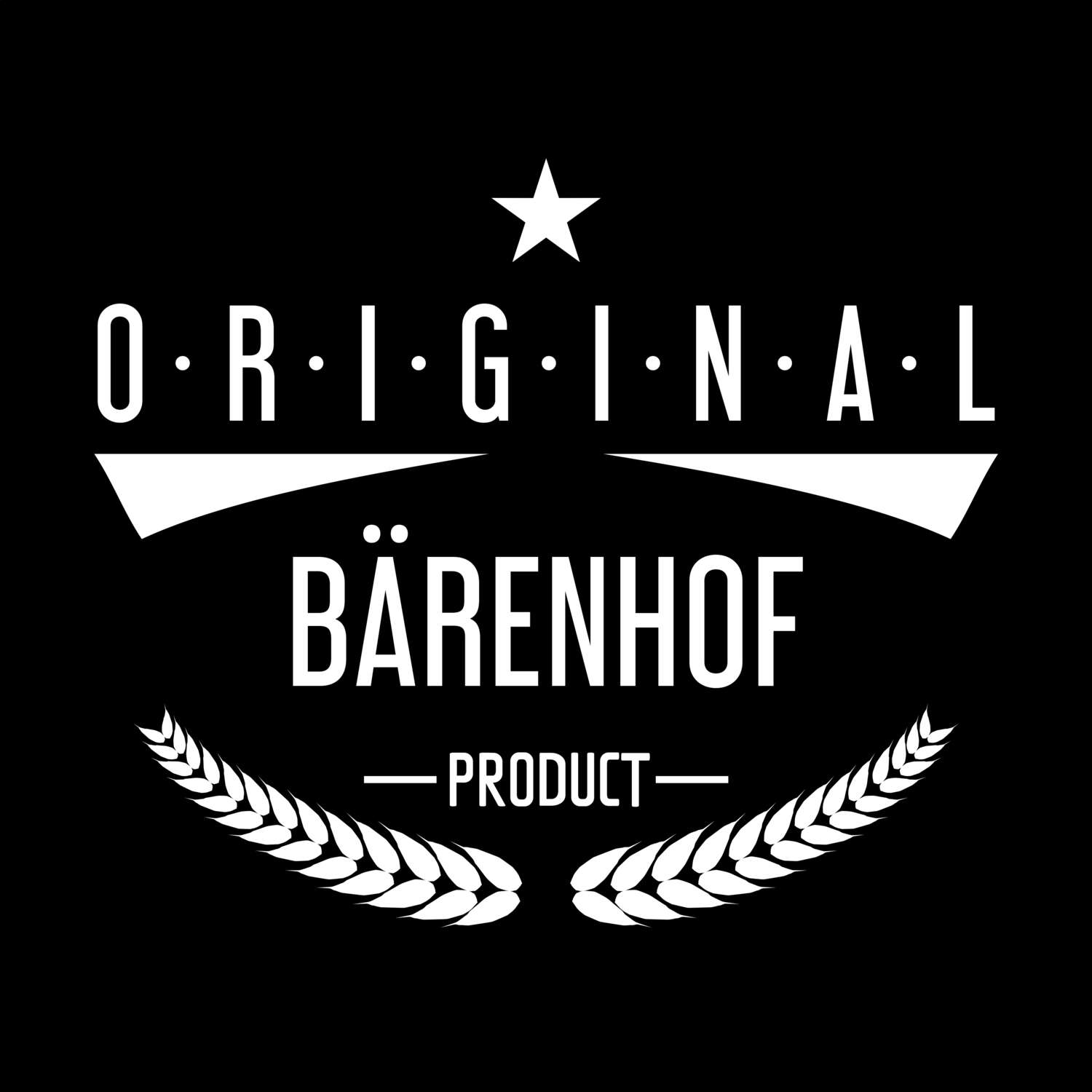 T-Shirt »Original Product« für den Ort »Bärenhof«