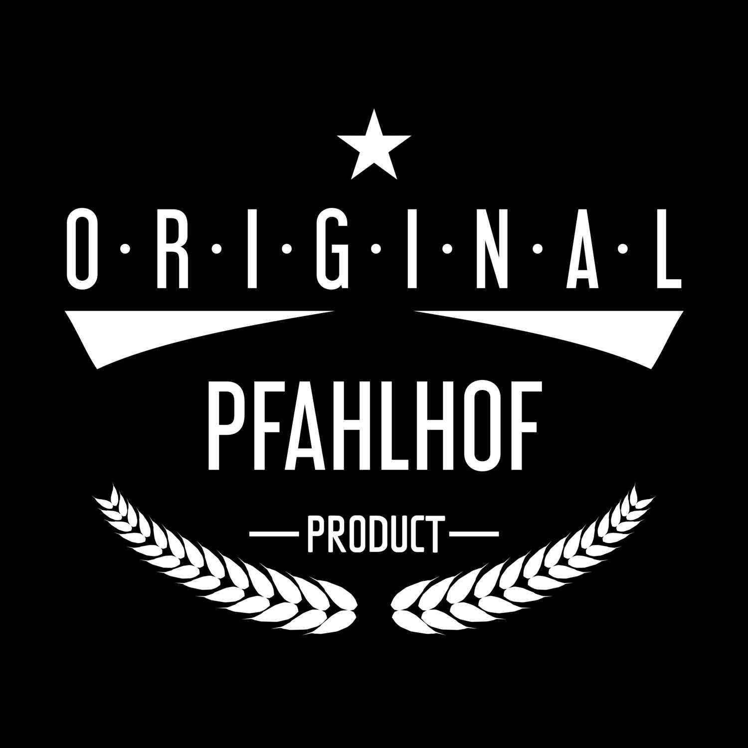 Pfahlhof T-Shirt »Original Product«