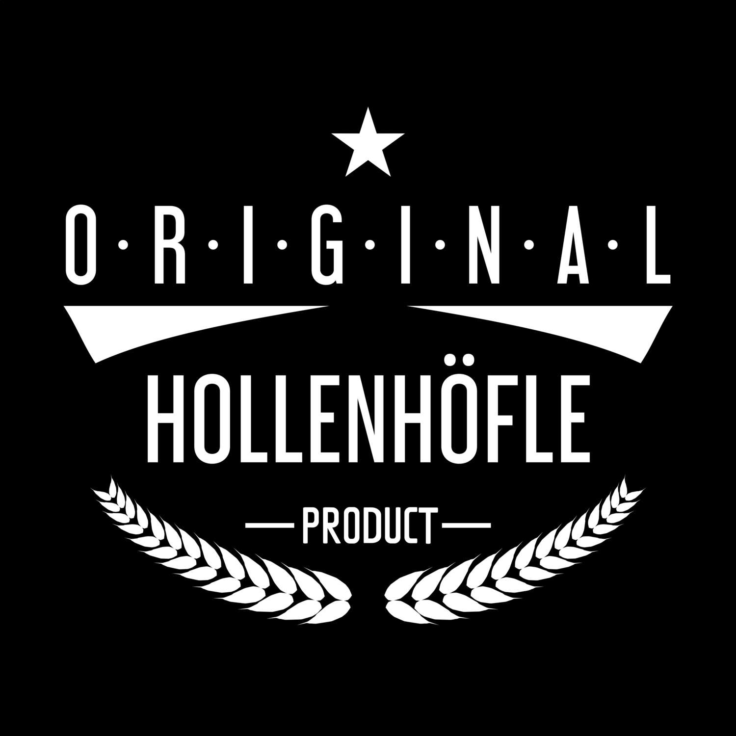 Hollenhöfle T-Shirt »Original Product«