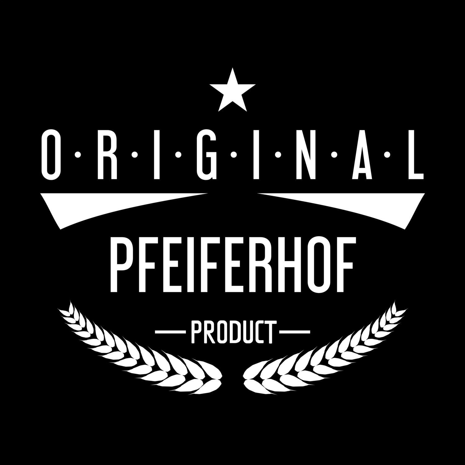 Pfeiferhof T-Shirt »Original Product«