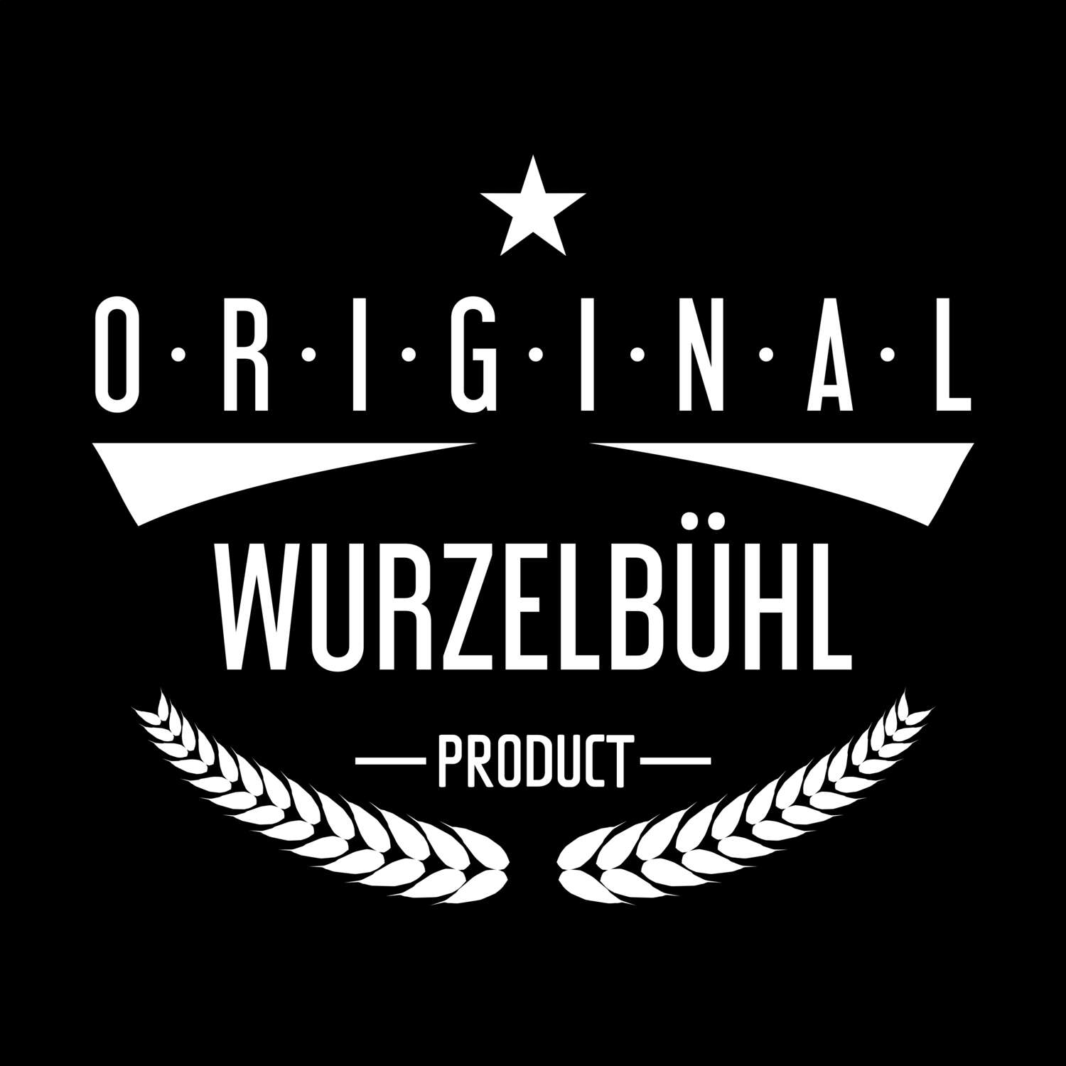 Wurzelbühl T-Shirt »Original Product«