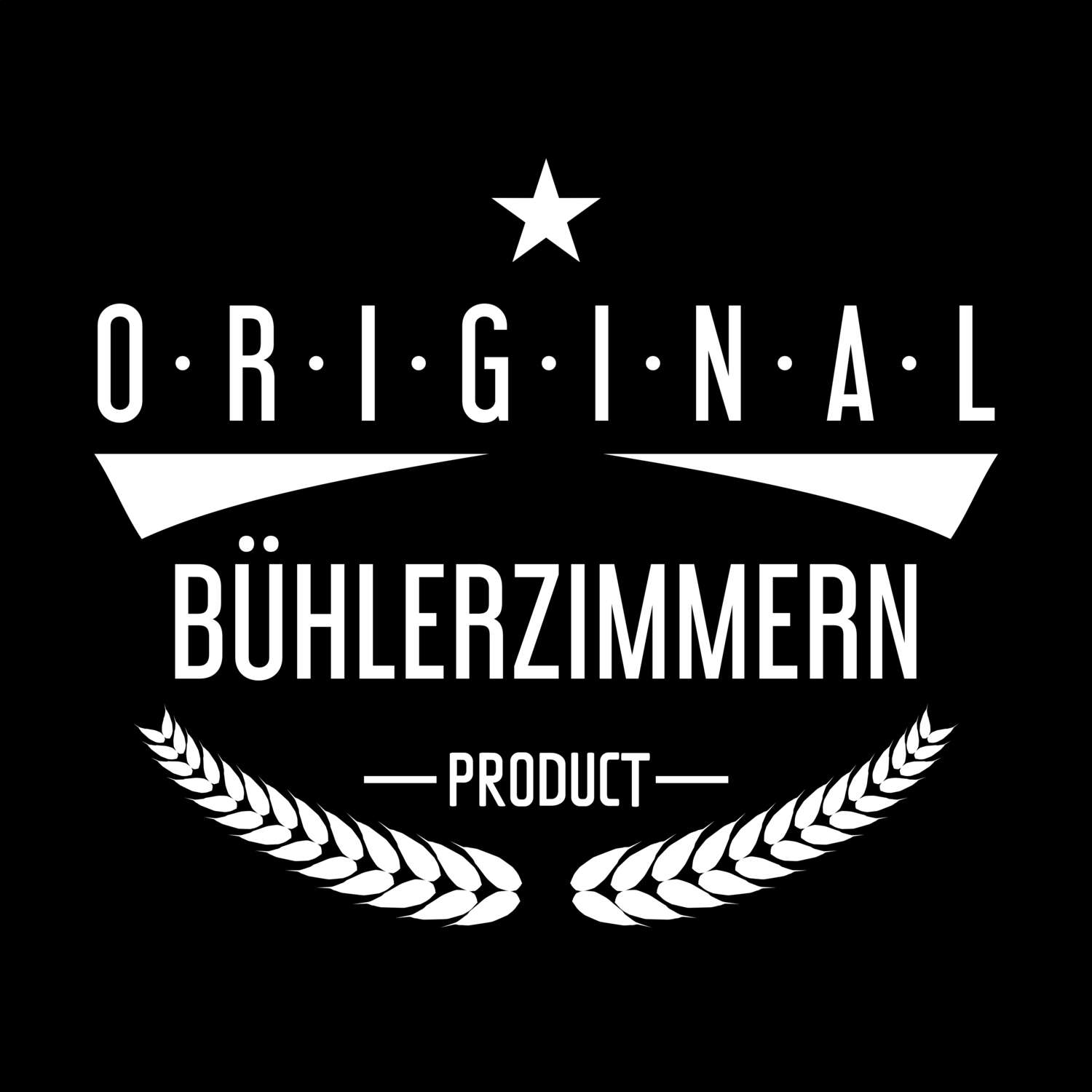 T-Shirt »Original Product« für den Ort »Bühlerzimmern«