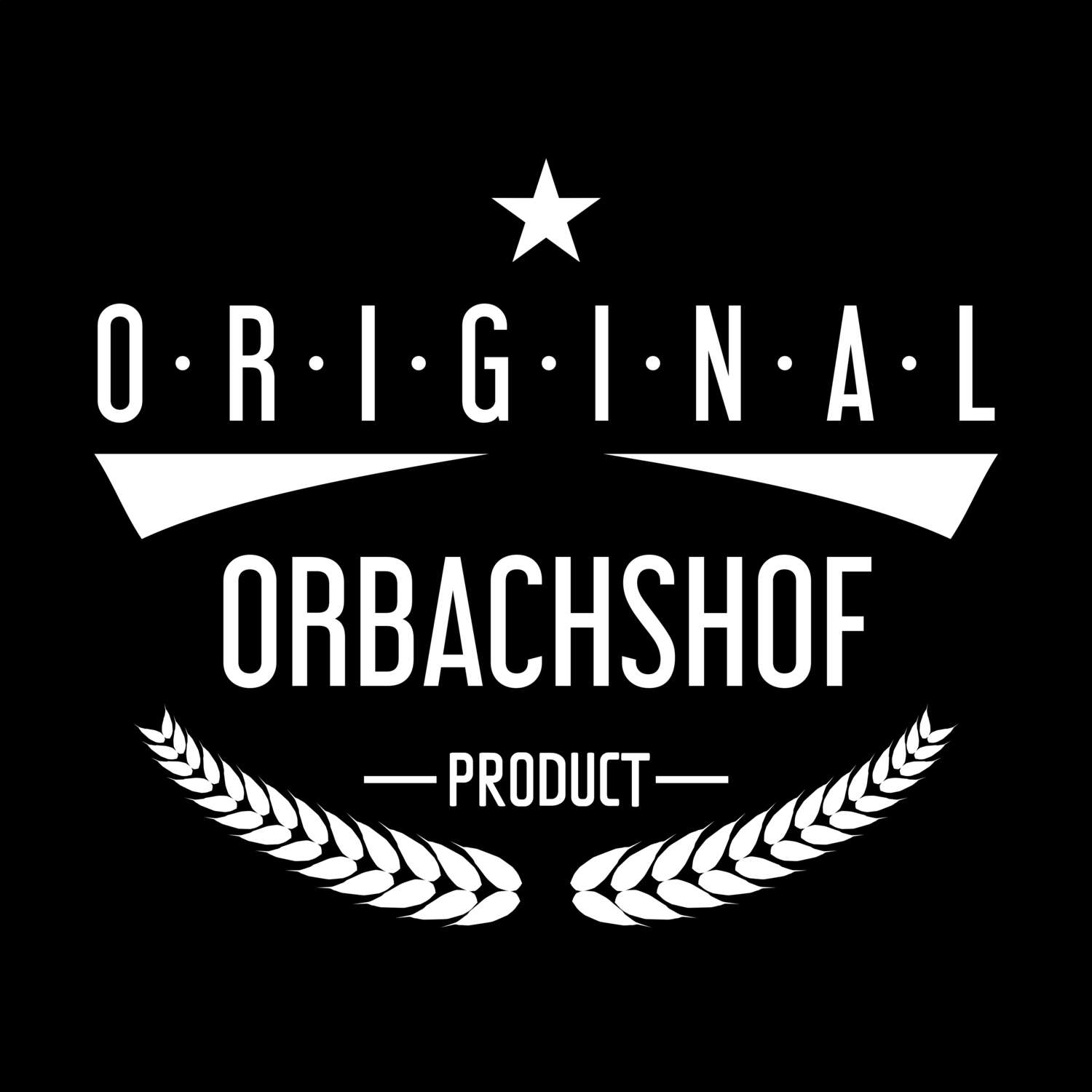 Orbachshof T-Shirt »Original Product«
