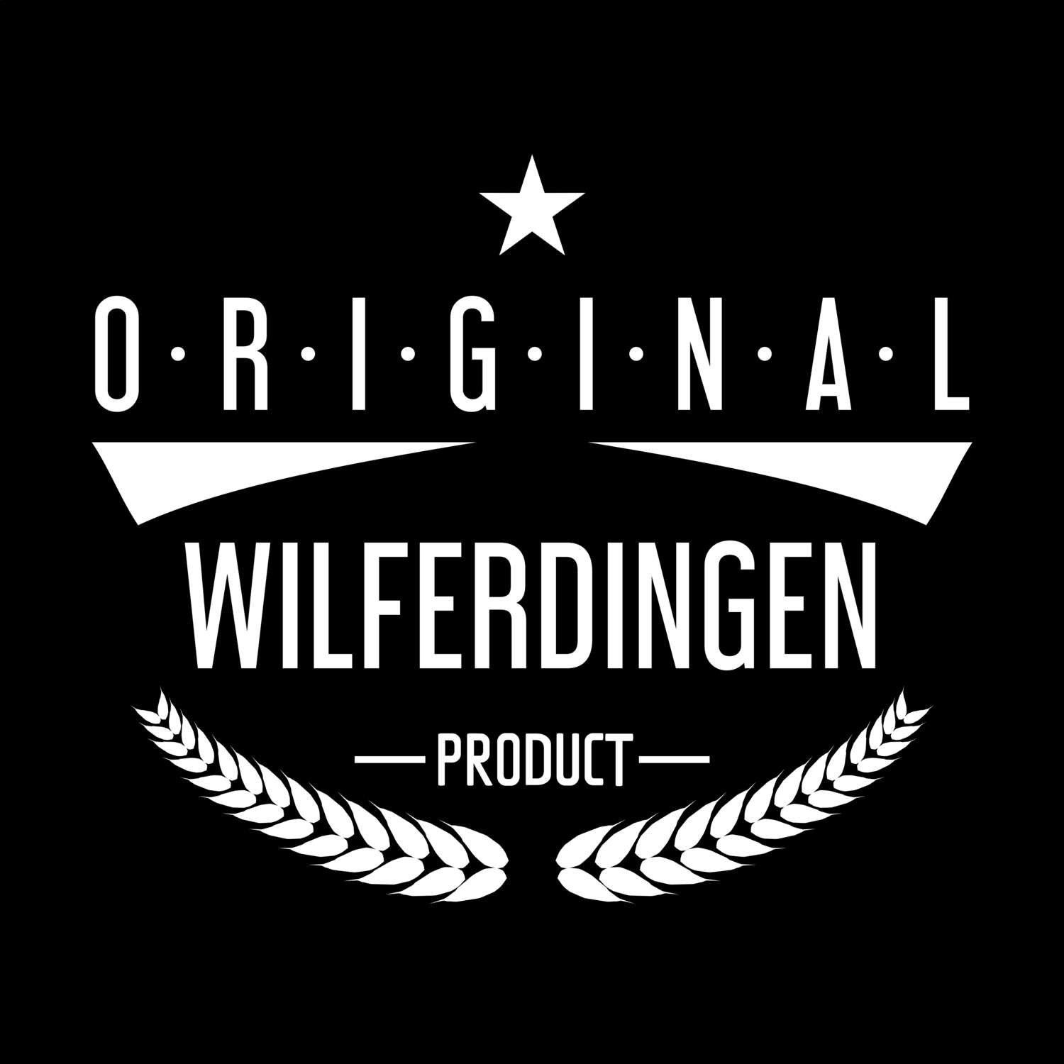 T-Shirt »Original Product« für den Ort »Wilferdingen«