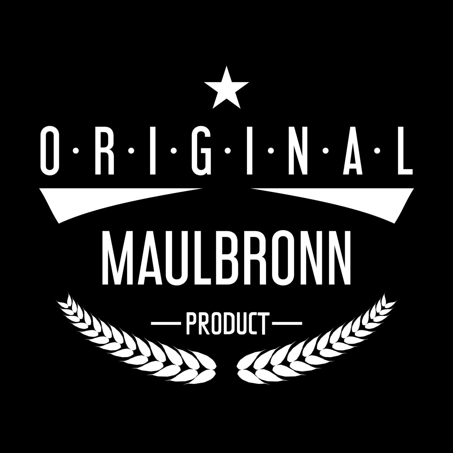 T-Shirt »Original Product« für den Ort »Maulbronn«