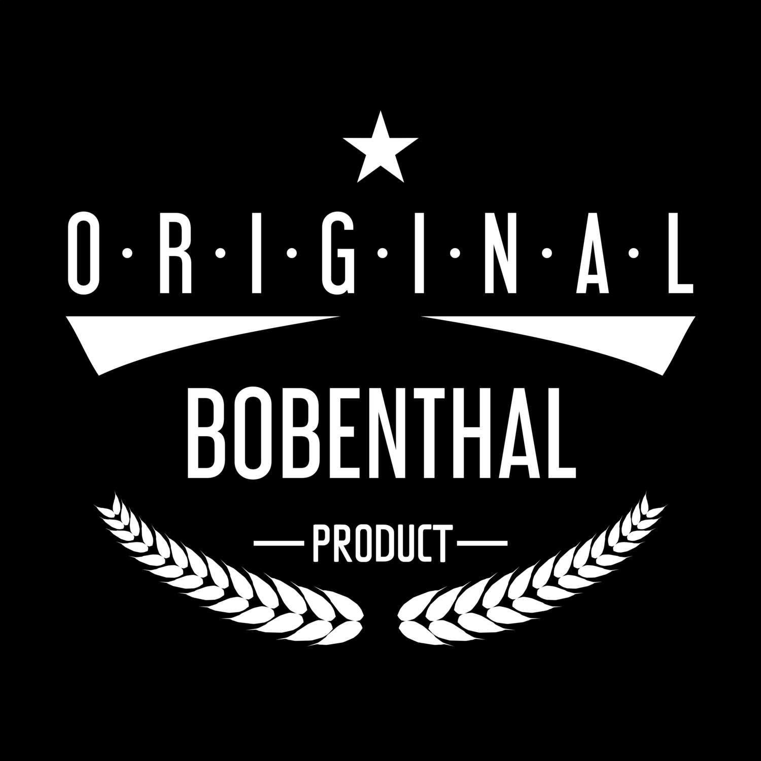 T-Shirt »Original Product« für den Ort »Bobenthal«