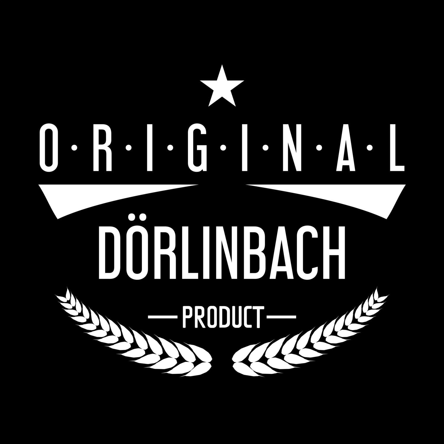 T-Shirt »Original Product« für den Ort »Dörlinbach«