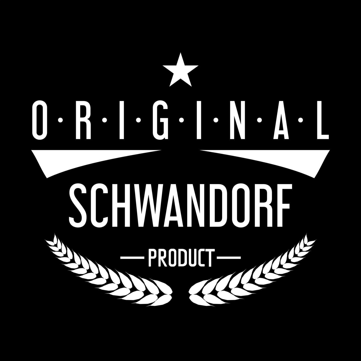 Schwandorf T-Shirt »Original Product«
