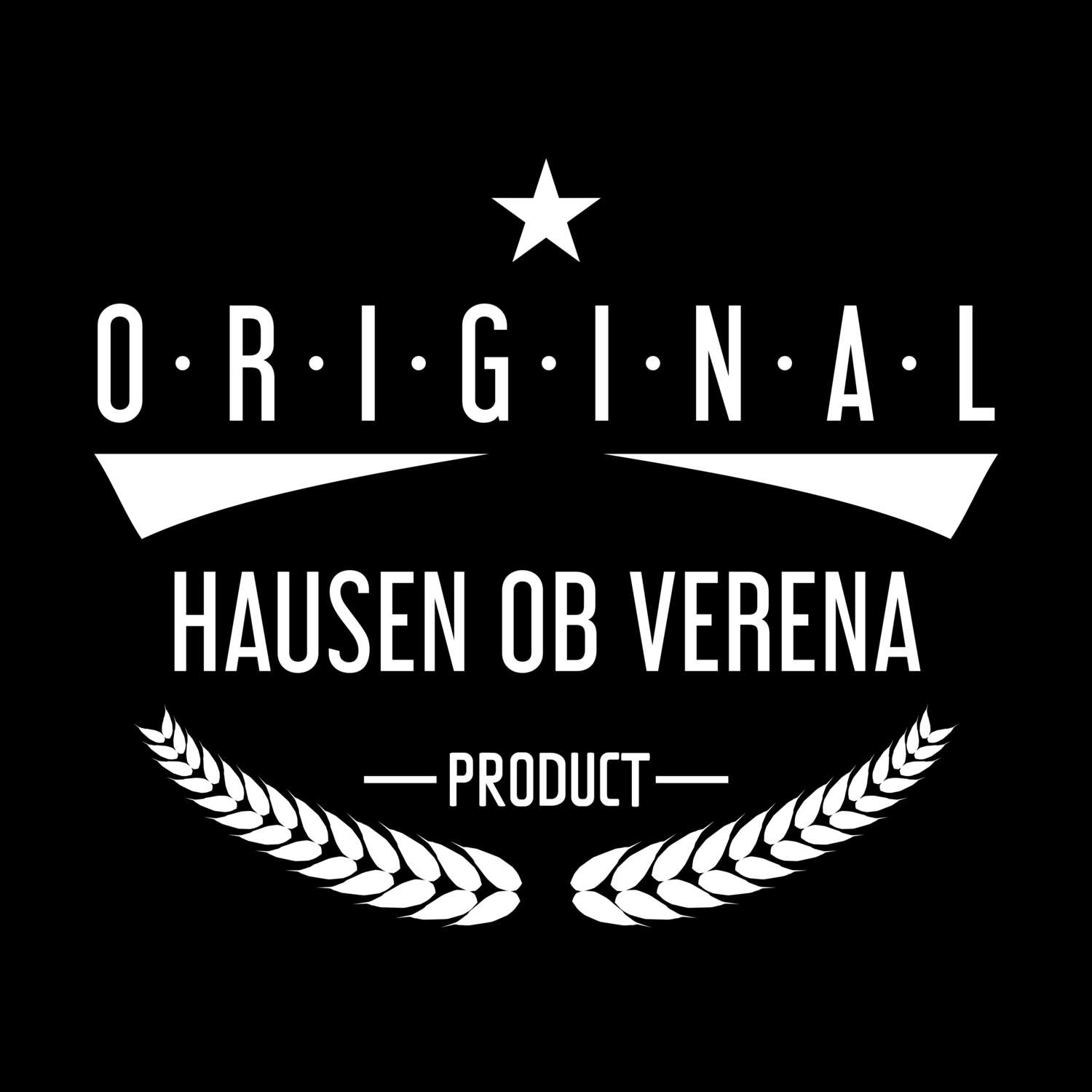 Hausen ob Verena T-Shirt »Original Product«