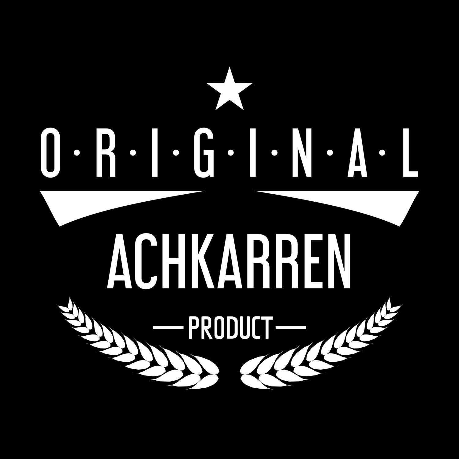 T-Shirt »Original Product« für den Ort »Achkarren«