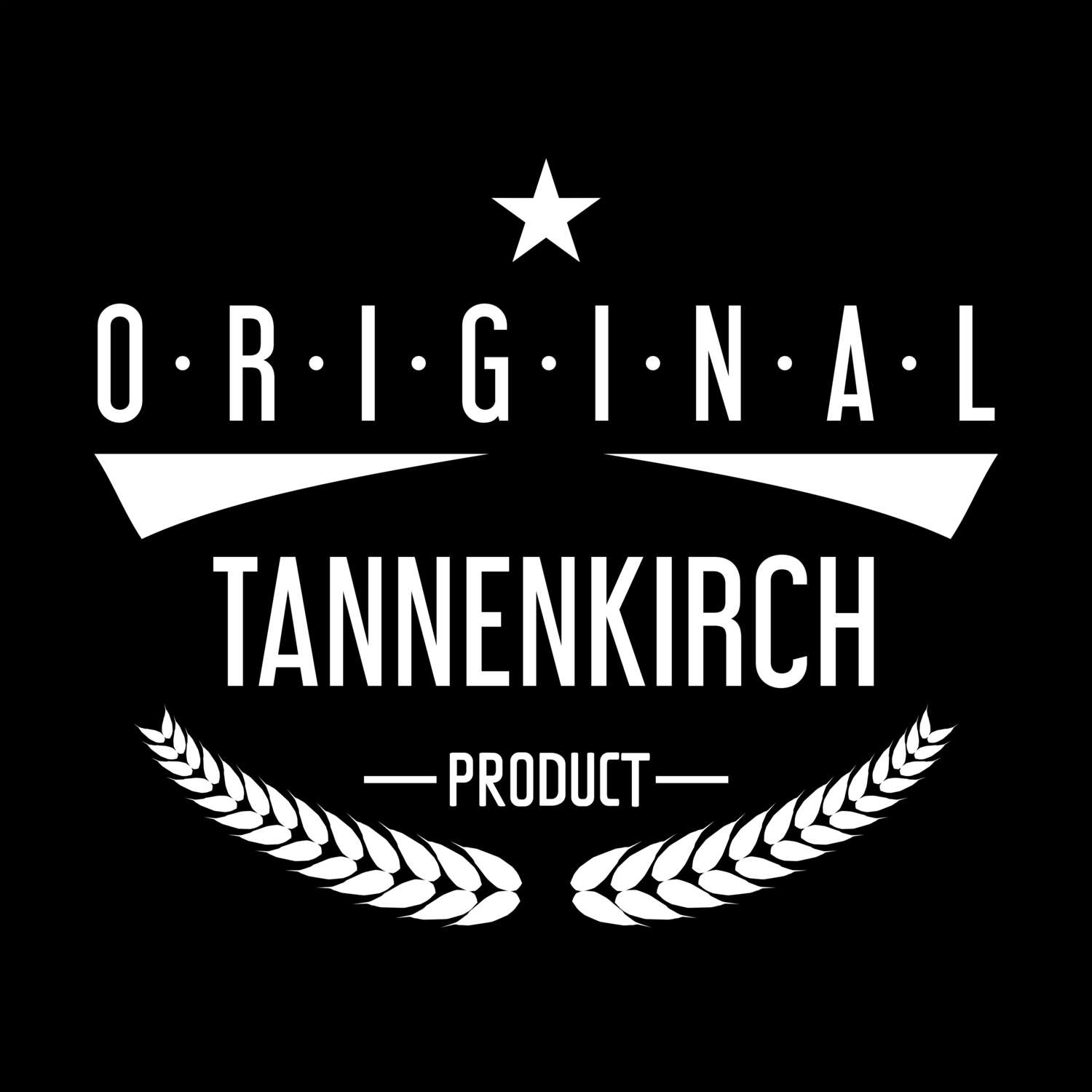 Tannenkirch T-Shirt »Original Product«