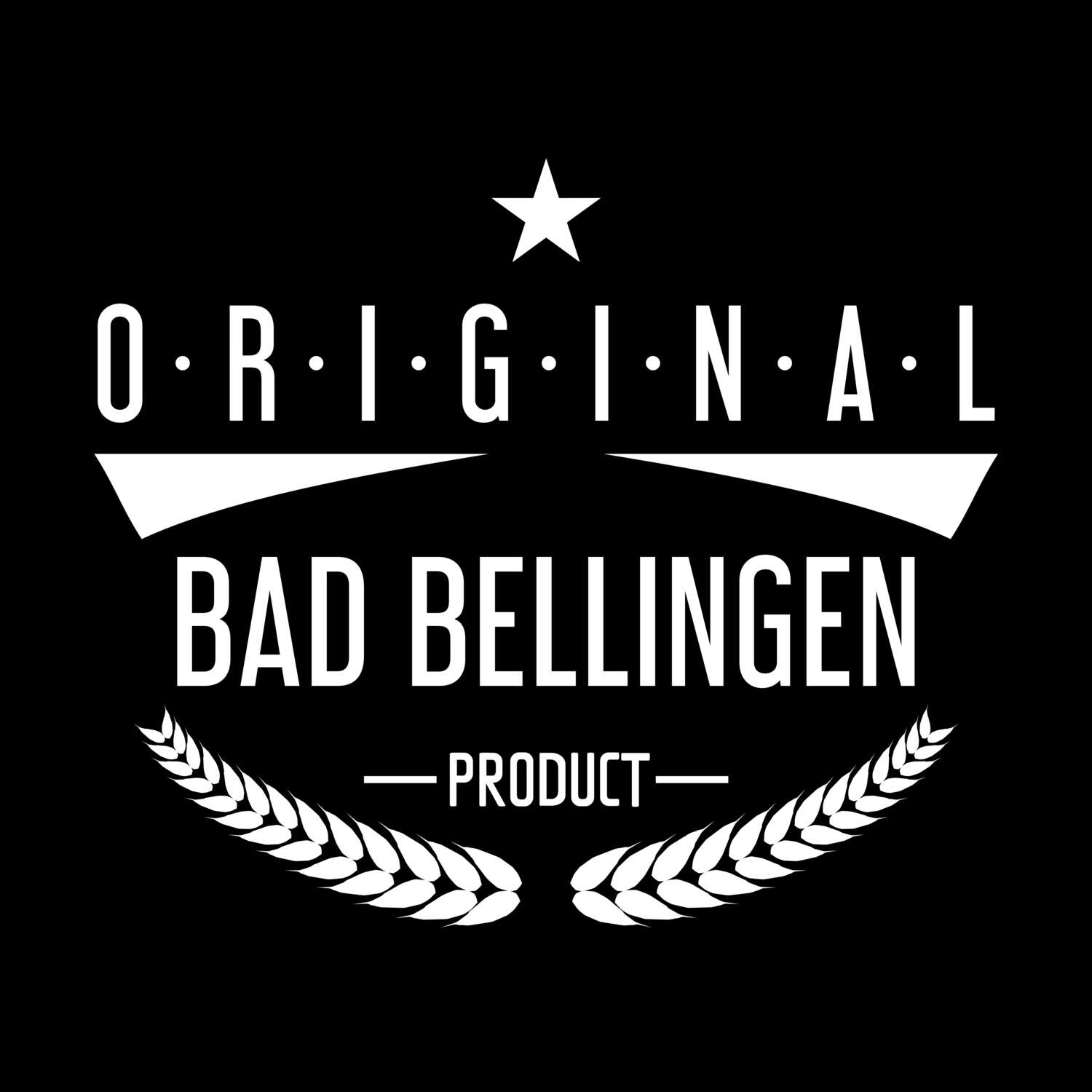 Bad Bellingen T-Shirt »Original Product«