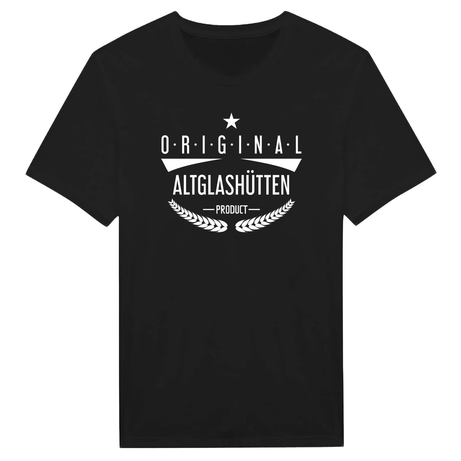 Altglashütten T-Shirt »Original Product«