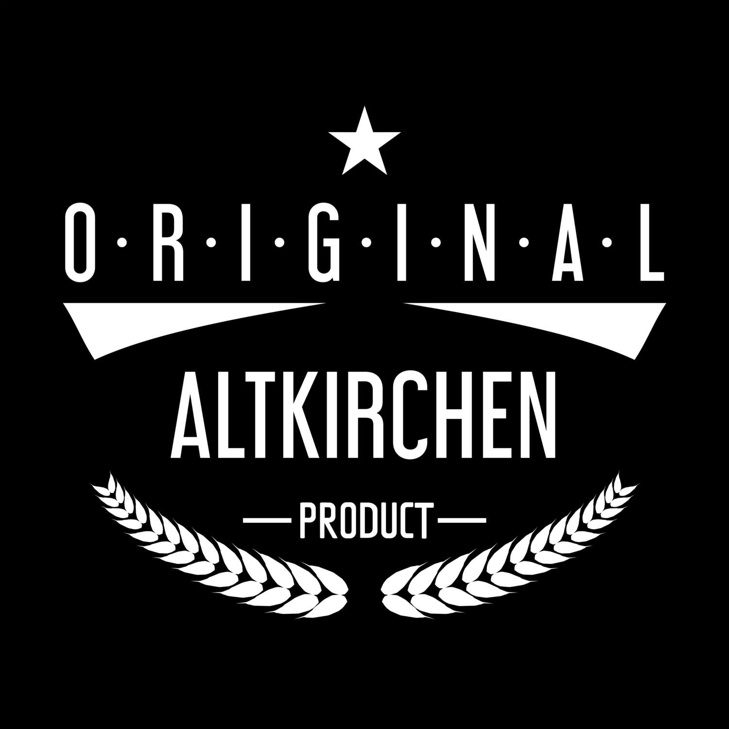 Altkirchen T-Shirt »Original Product«