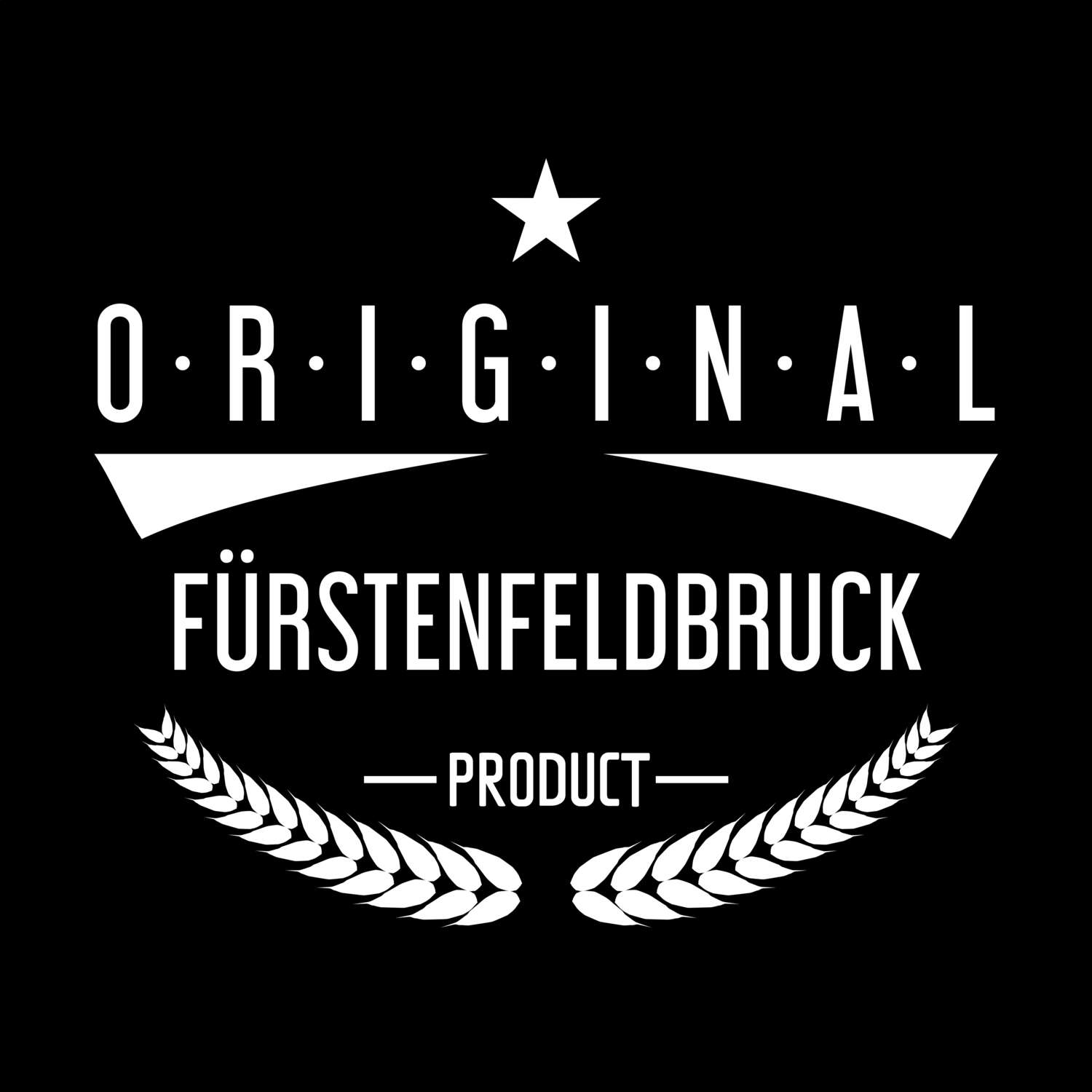 T-Shirt »Original Product« für den Ort »Fürstenfeldbruck«