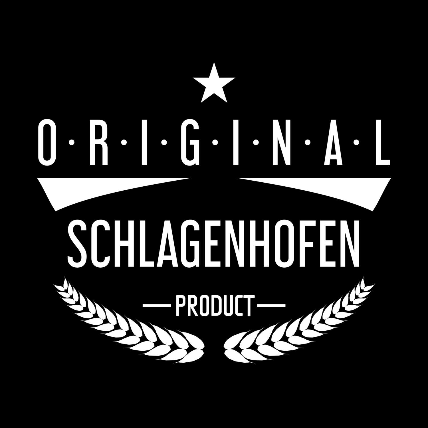 T-Shirt »Original Product« für den Ort »Schlagenhofen«