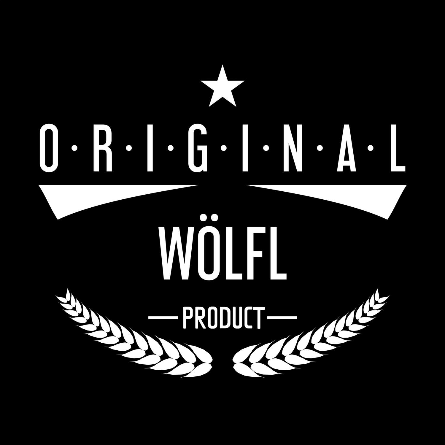 T-Shirt »Original Product« für den Ort »Wölfl«