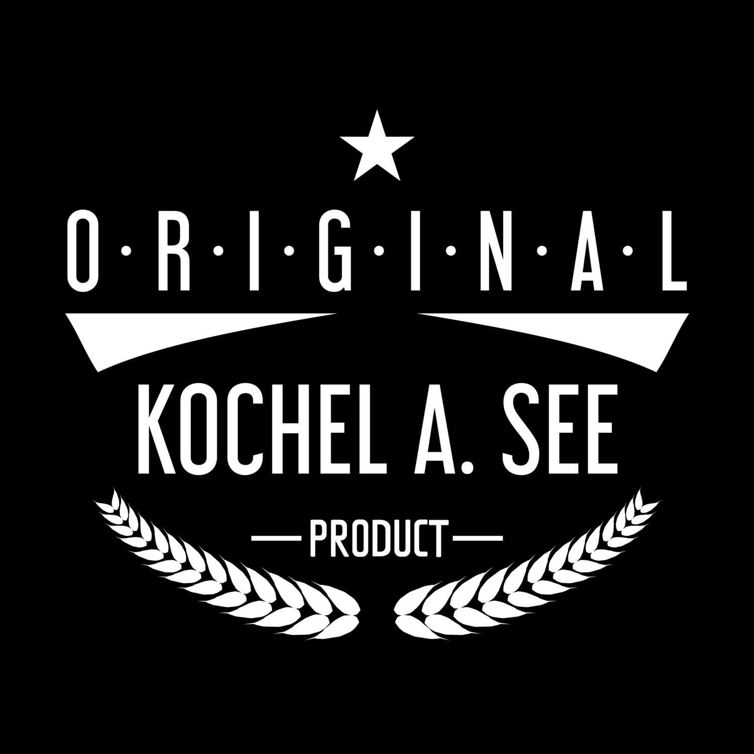 T-Shirt »Original Product« für den Ort »Kochel a. See«