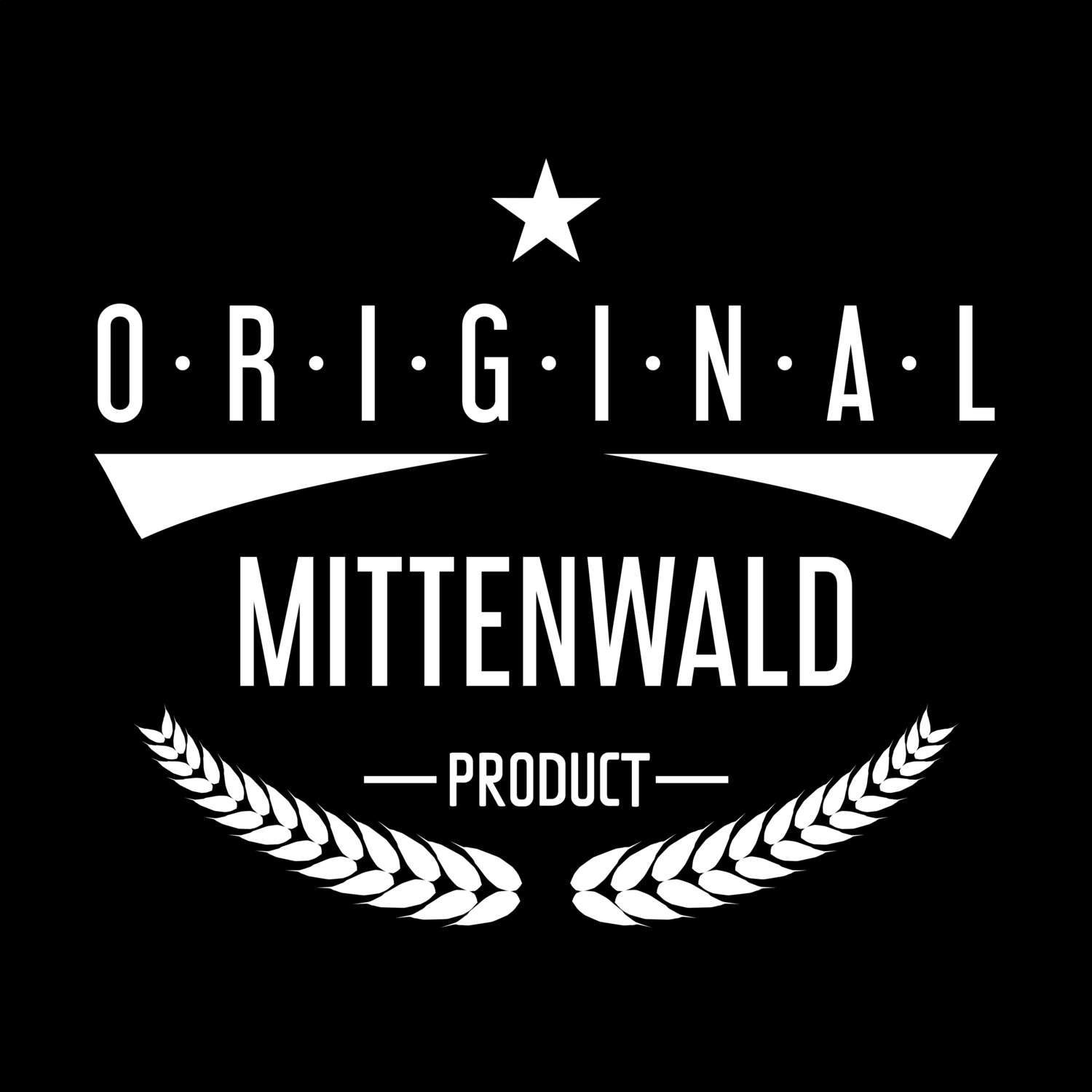 T-Shirt »Original Product« für den Ort »Mittenwald«