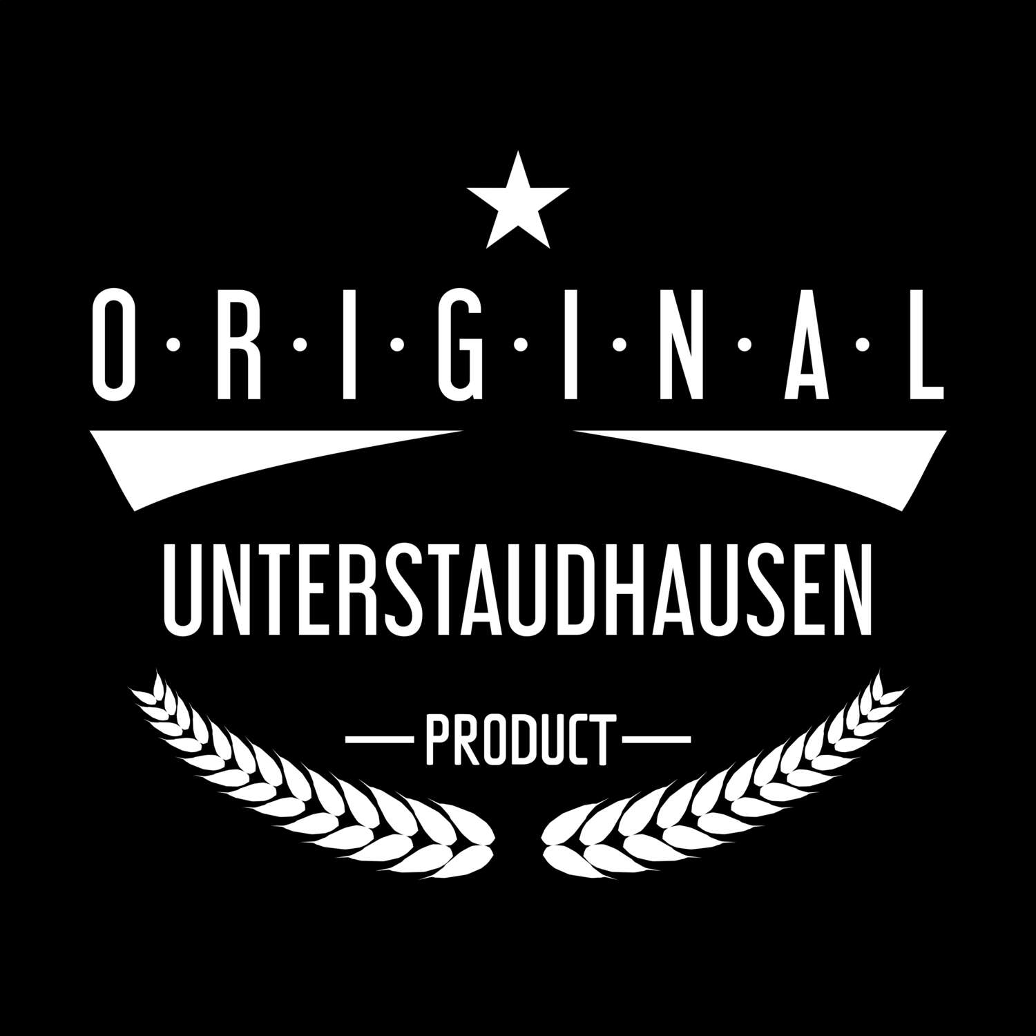 Unterstaudhausen T-Shirt »Original Product«