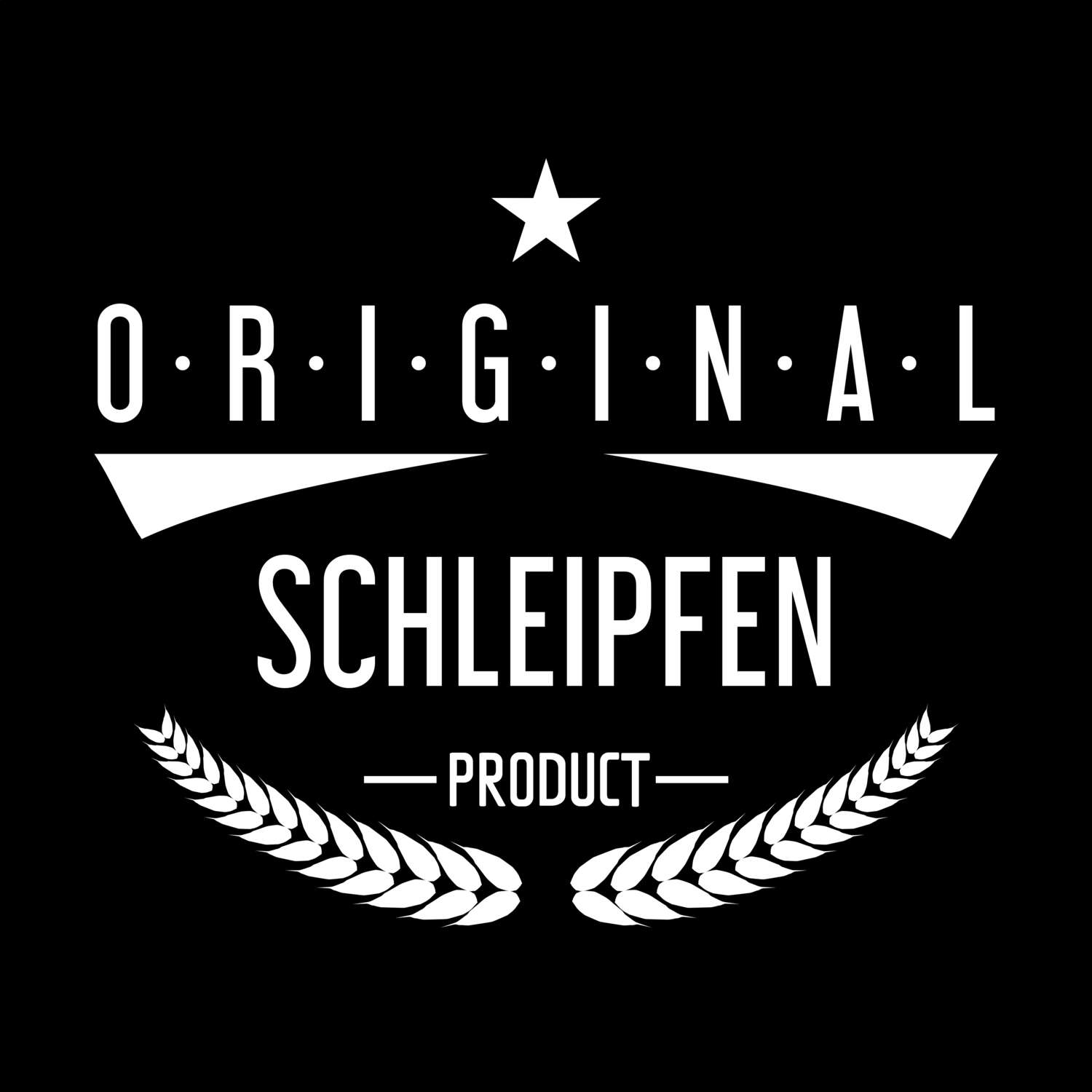 Schleipfen T-Shirt »Original Product«