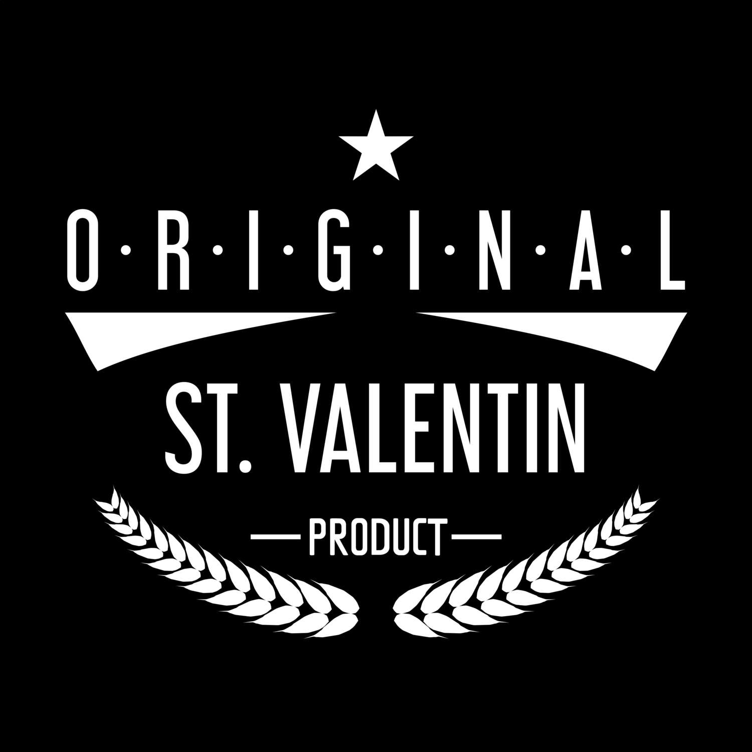 St. Valentin T-Shirt »Original Product«