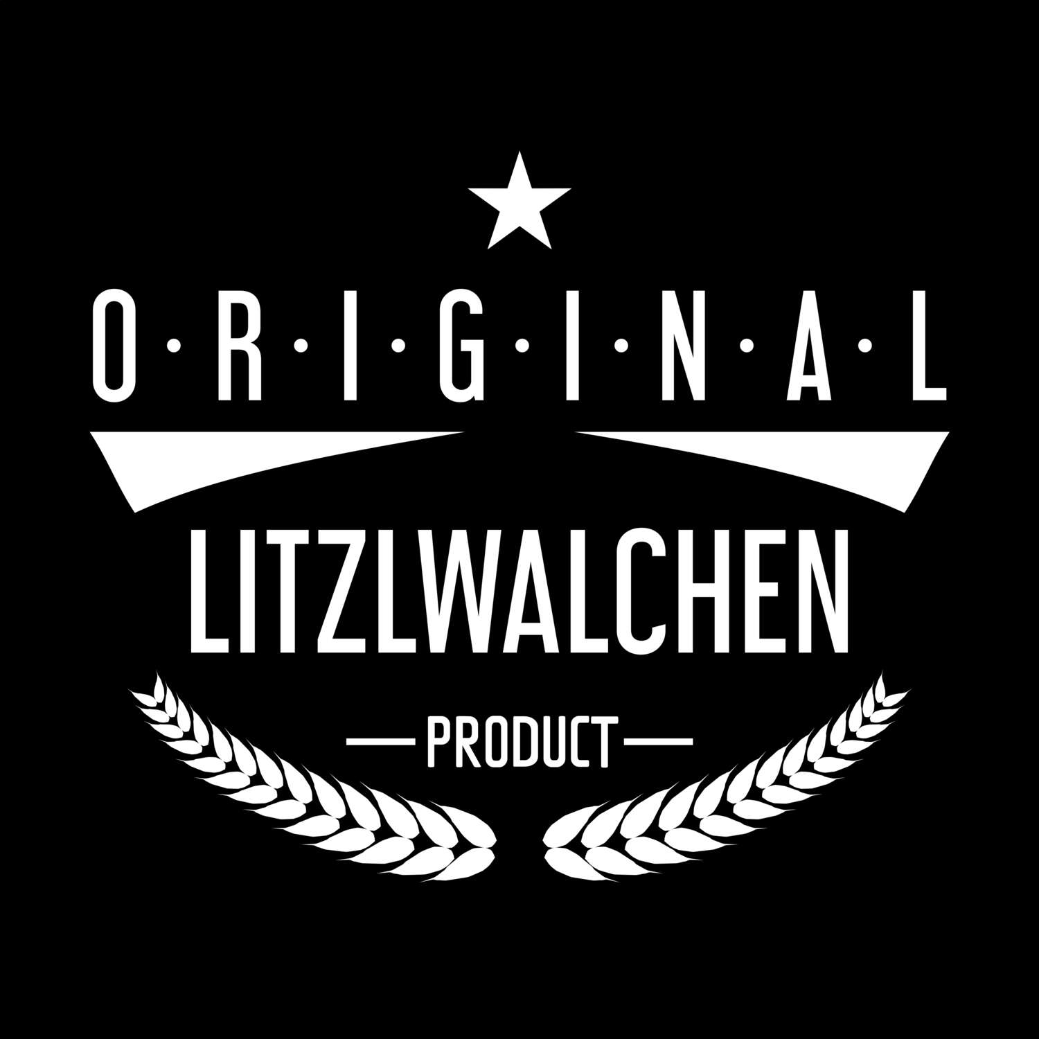 Litzlwalchen T-Shirt »Original Product«