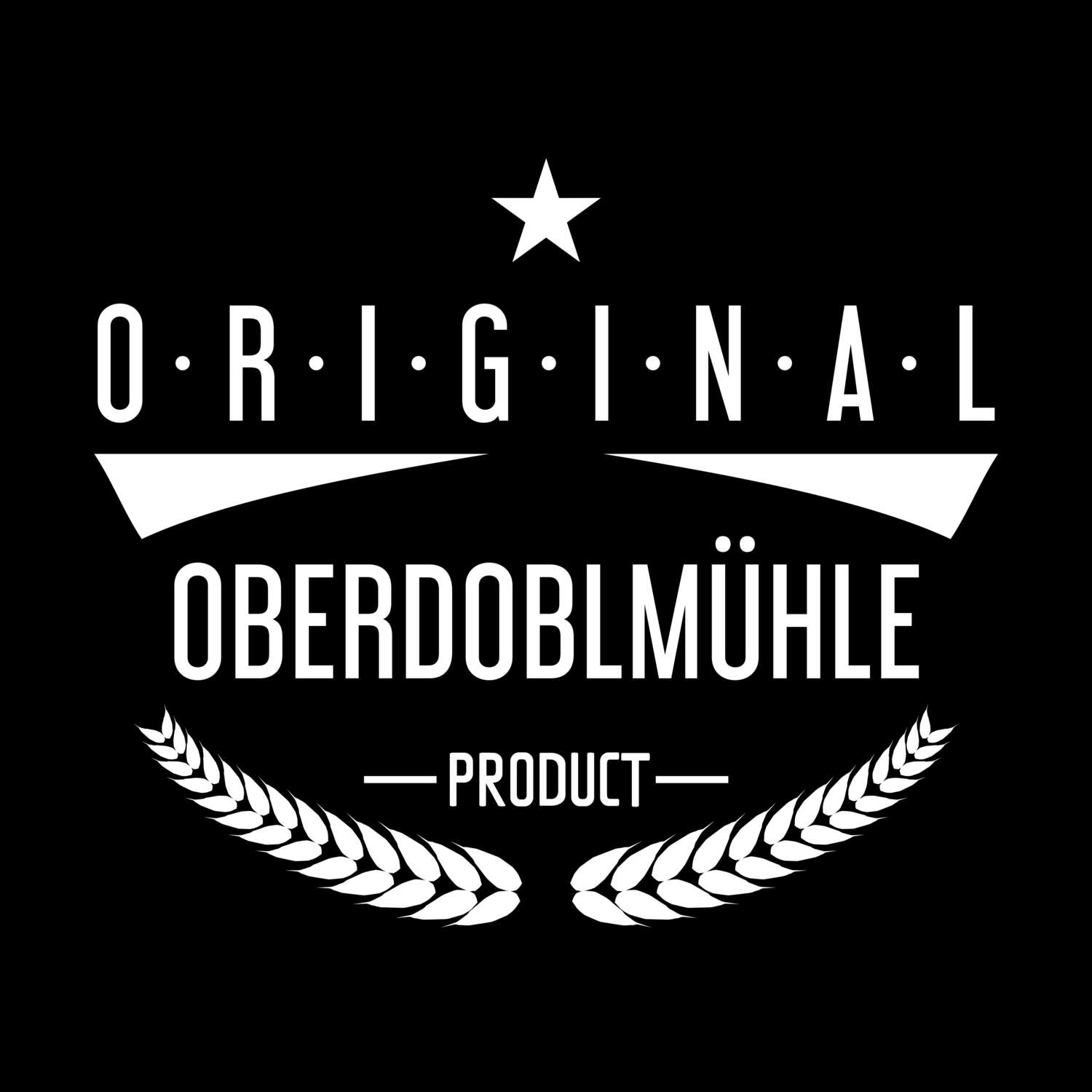 Oberdoblmühle T-Shirt »Original Product«