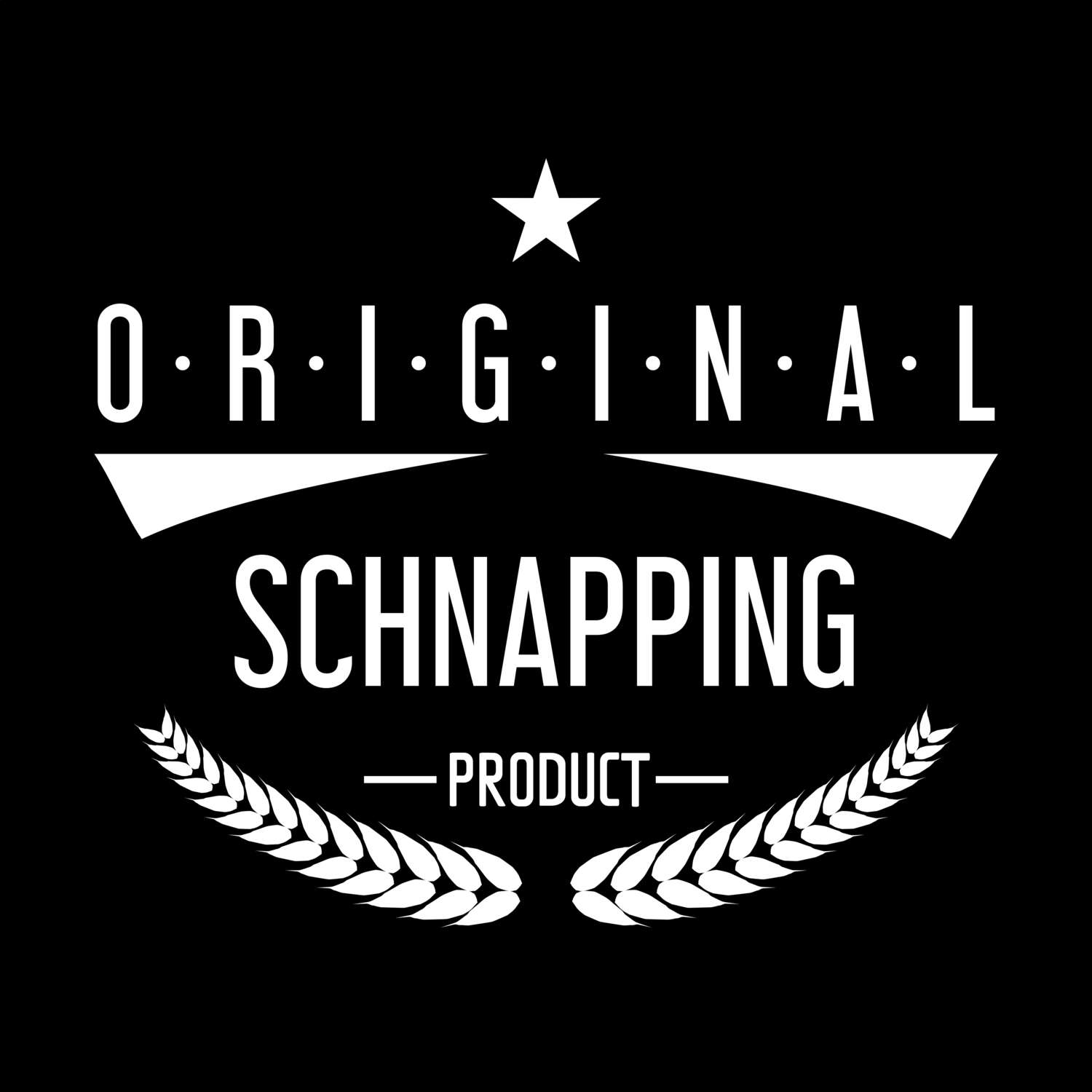 Schnapping T-Shirt »Original Product«