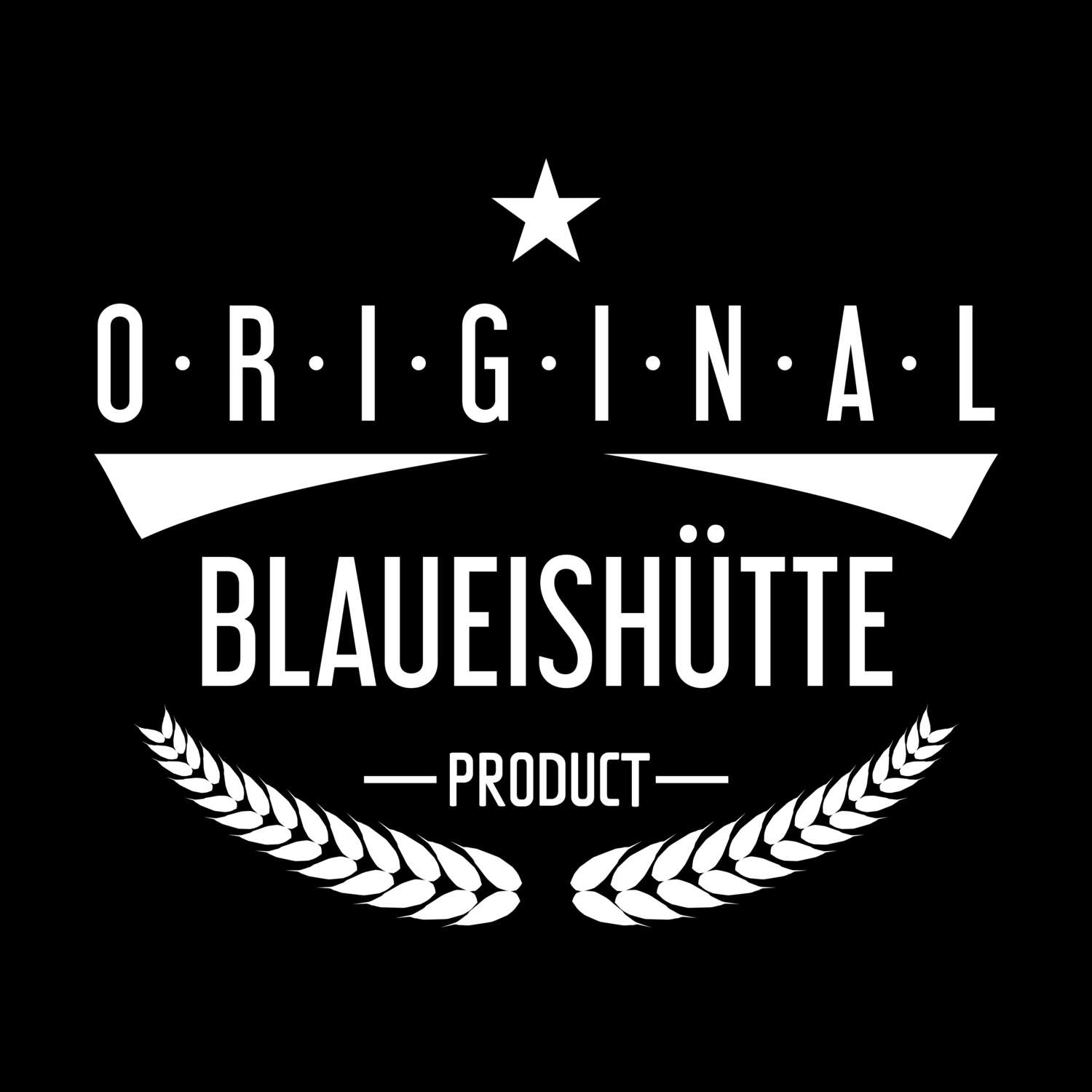 Blaueishütte T-Shirt »Original Product«