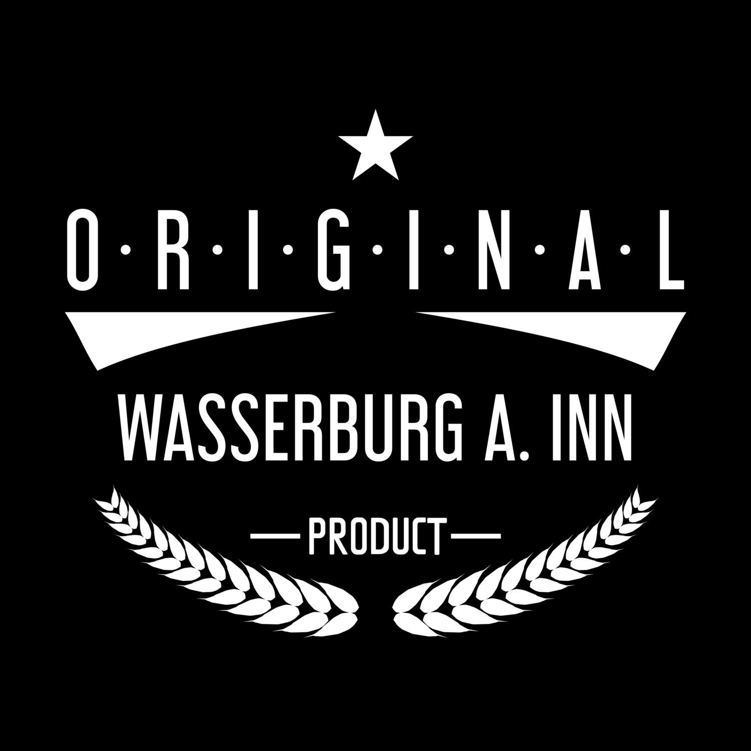 Wasserburg a. Inn T-Shirt »Original Product«
