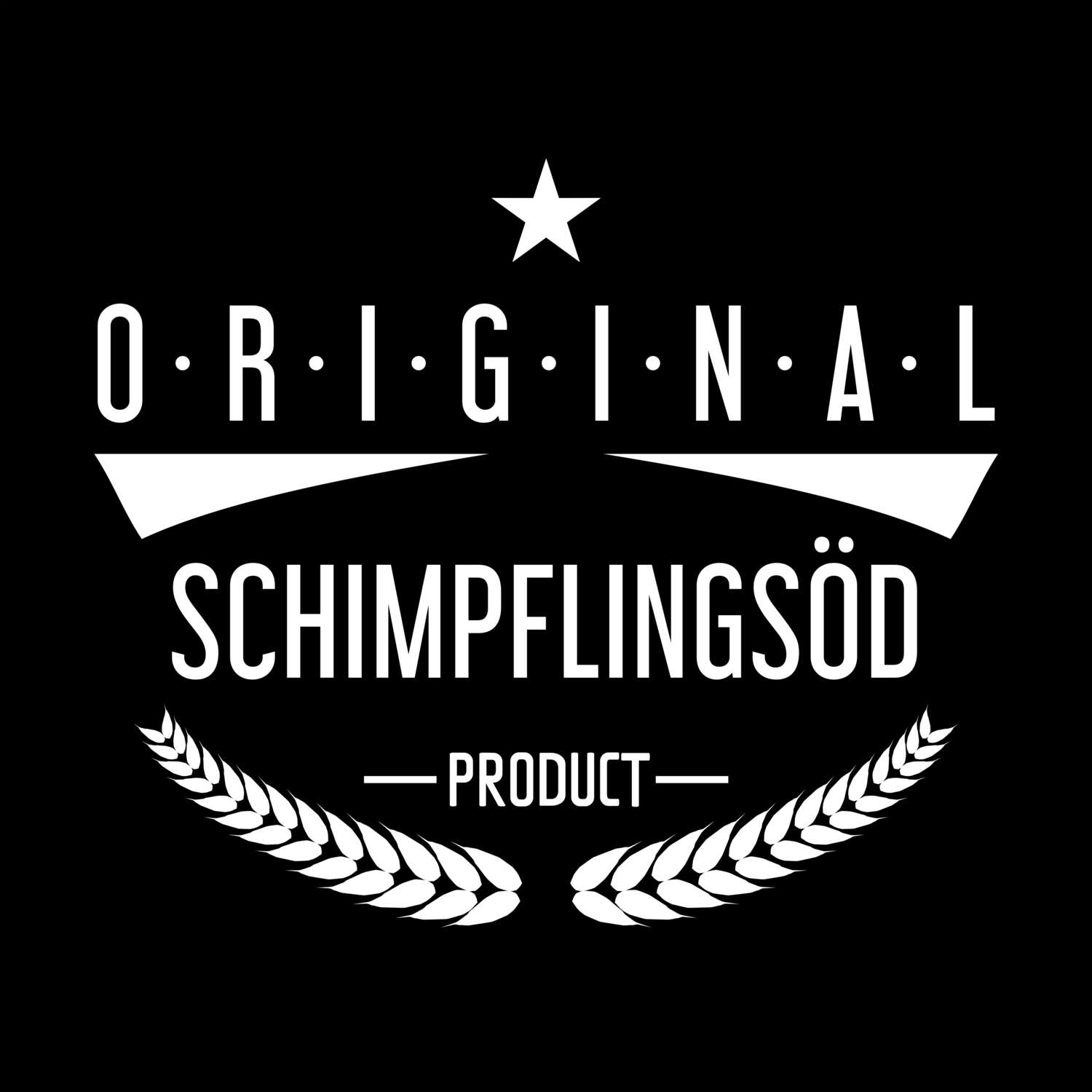 Schimpflingsöd T-Shirt »Original Product«