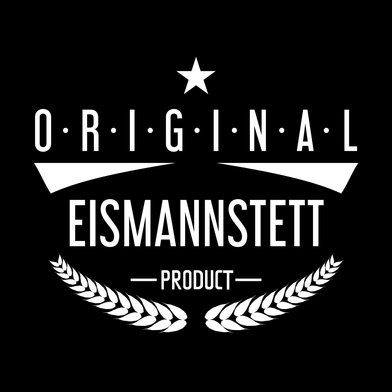 Eismannstett T-Shirt »Original Product«